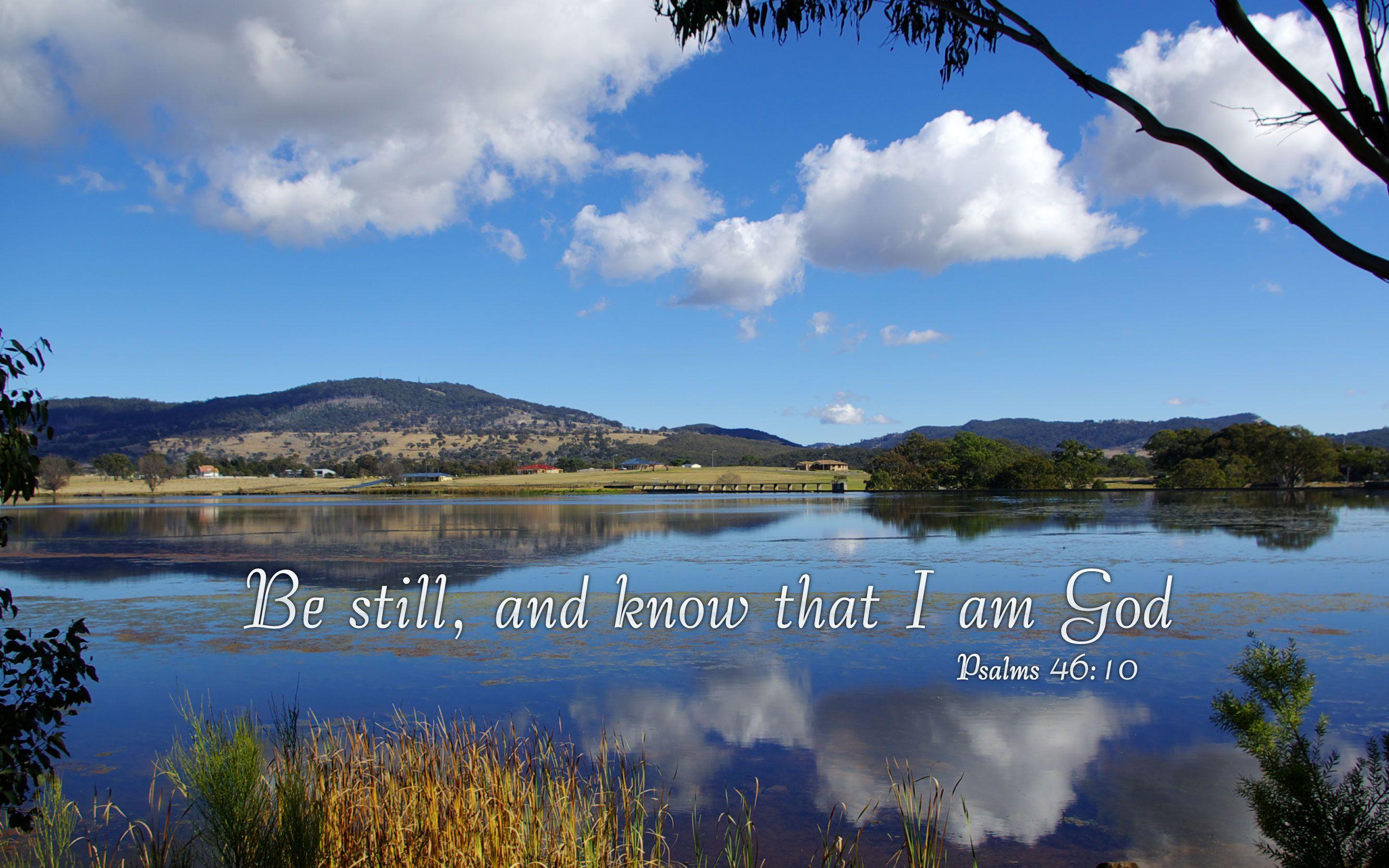 2667x1667 Psalms 46:10 Nature & Bible Desktop Background / Wallpaper