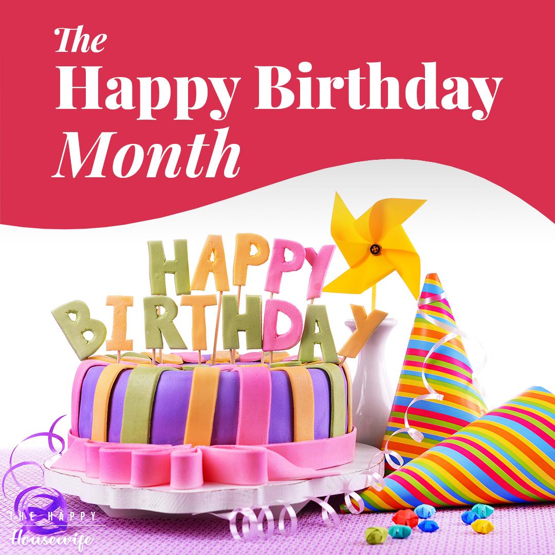 1080x1080 The Happy Birthday Month Happy Housewife™ - Frugal Living