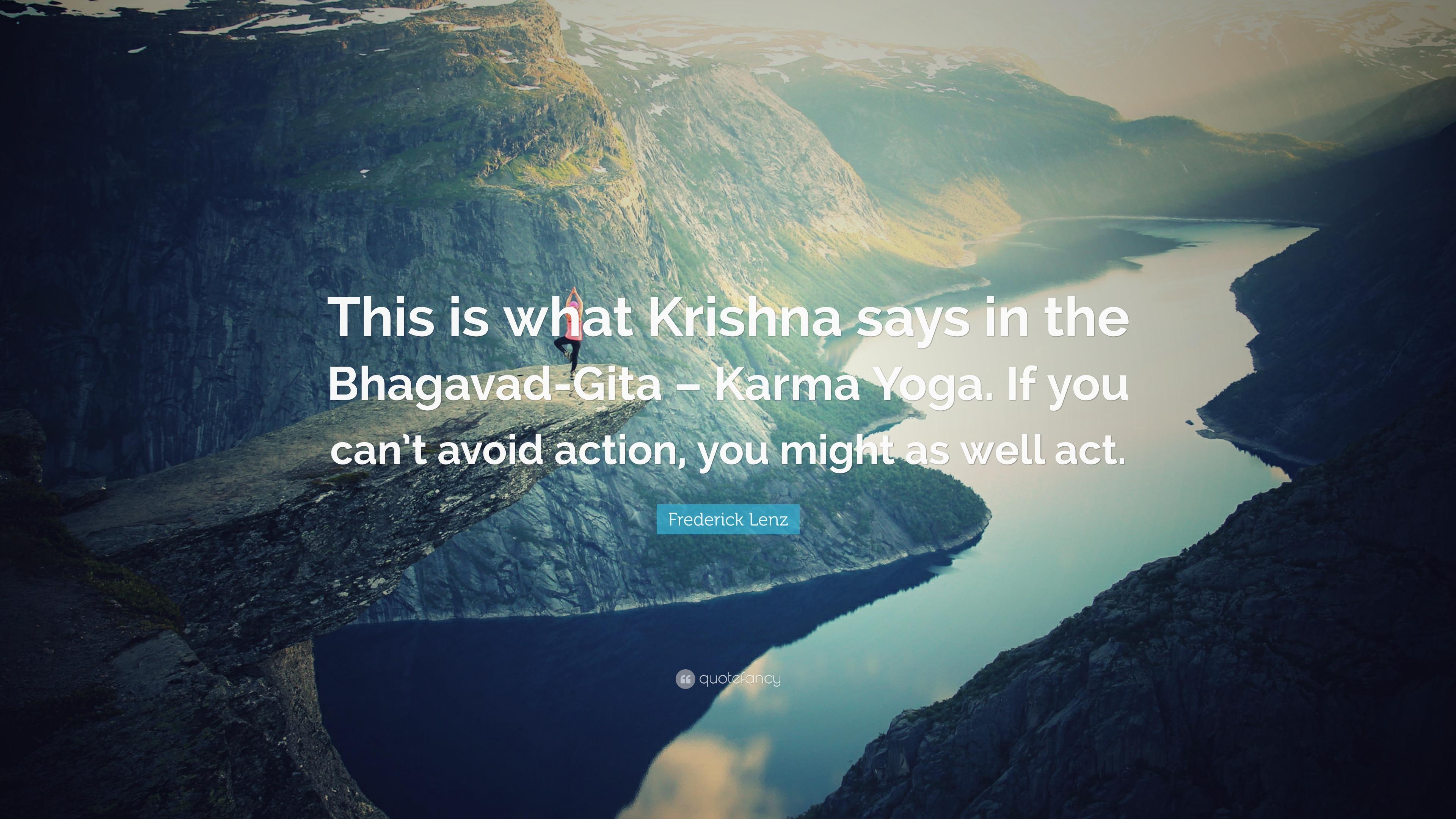 3840x2160 Frederick Lenz Quote: “This Is What Krishna Says In The Bhagavad Gita