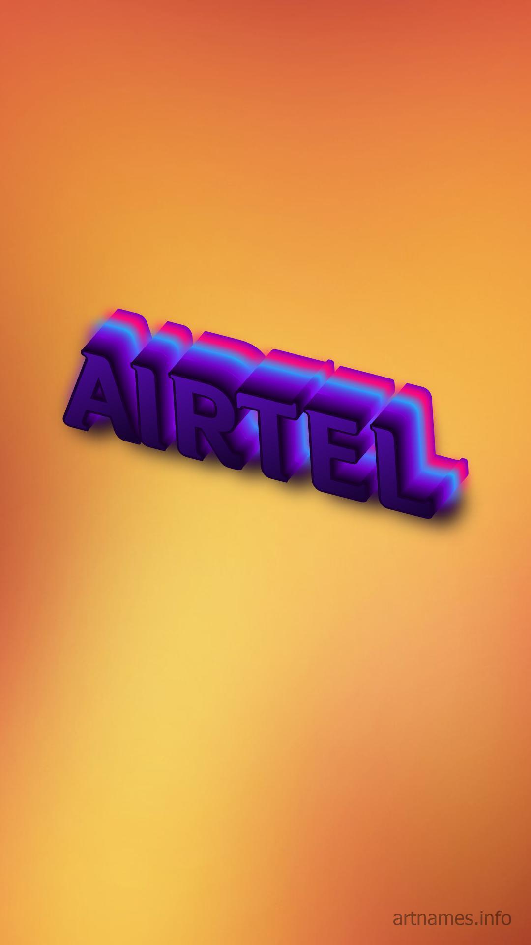 1080x1920 Airtel as a ART Name Wallpaper!