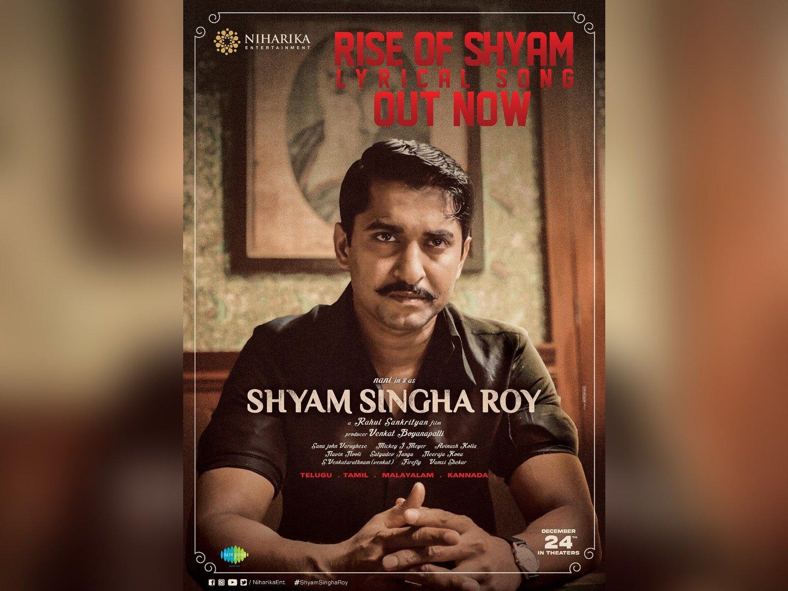 1600x1200 Rise Of Shyam, First Lyrical Of Nani's Shyam Singha Roy, Is Out