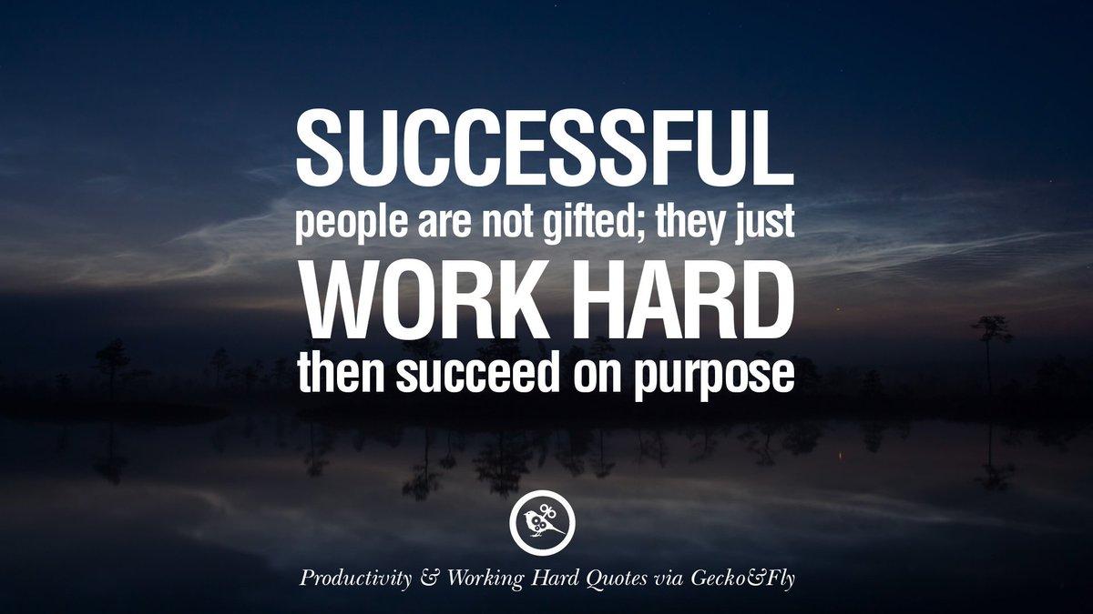 1200x675 FollowUpThen people are not gifted; they just work hard, then succeed on purpose. K. Nielson