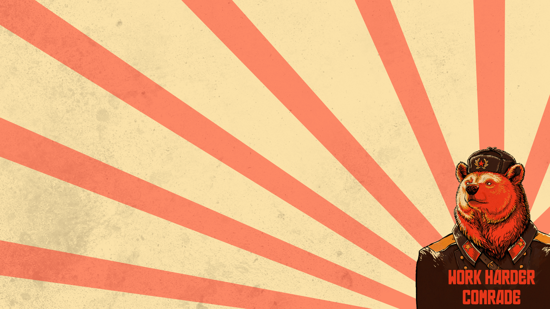 1920x1080 Free download Work Harder Comrade wallpaper Soviet bear red star communist uniform [1920x1080] for your Desktop, Mobile & Tablet. Explore Work Harder Wallpaper. New York Wallpaper, Best Wallpaper for