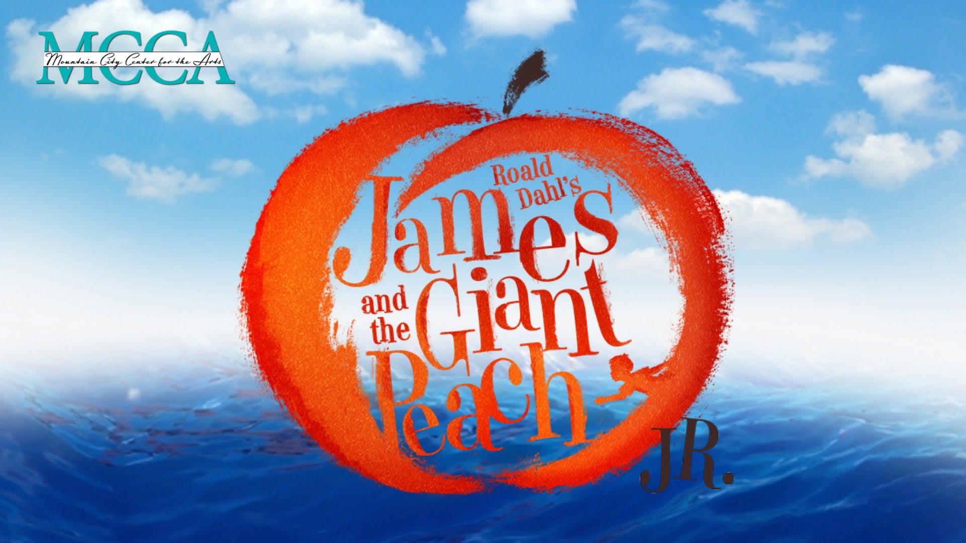 1920x1080 MCCA Presents: James and the Giant Peach Jr