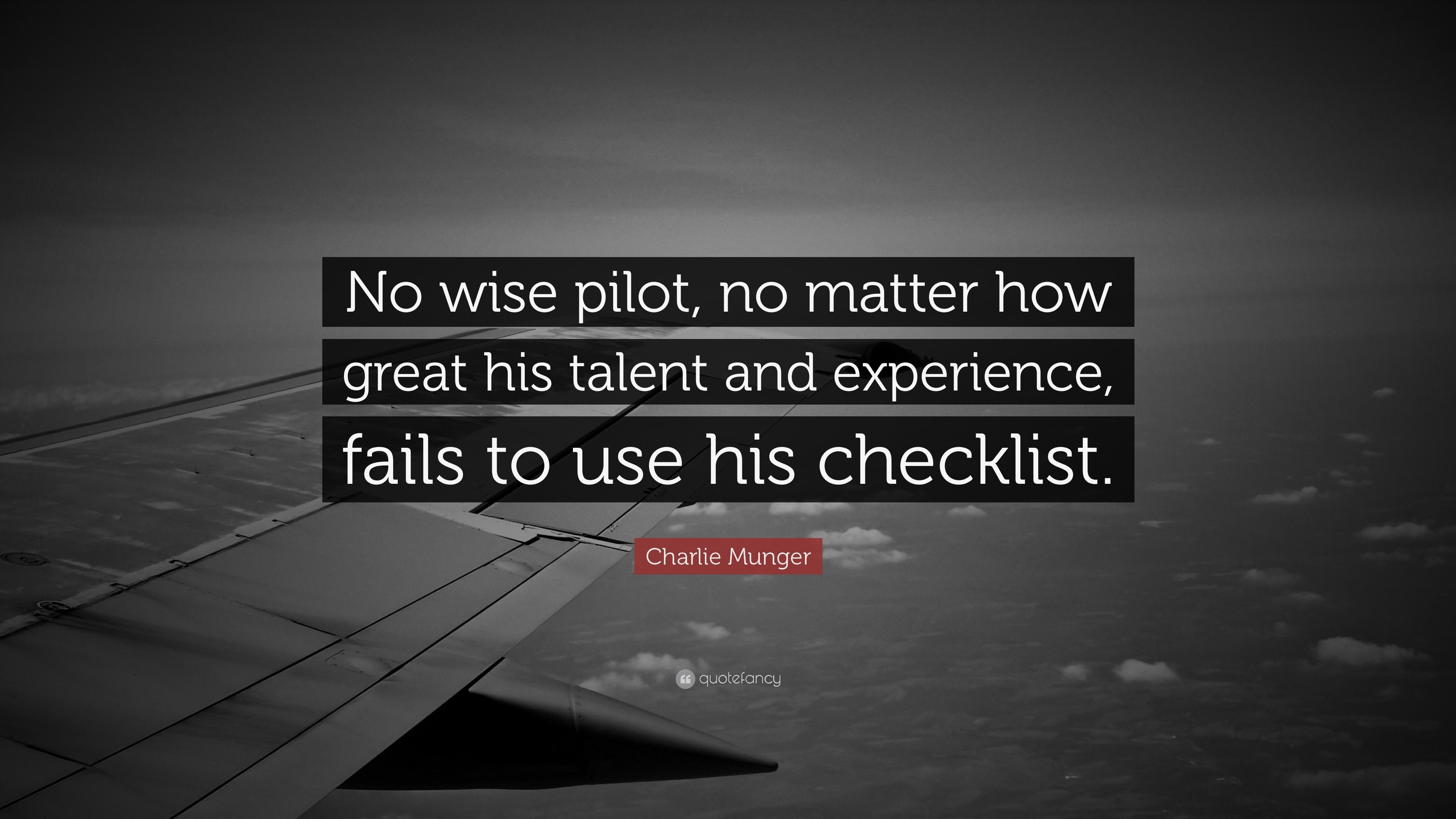 3840x2160 Charlie Munger Quote: “No wise pilot, no matter how great his talent and experience, fails to