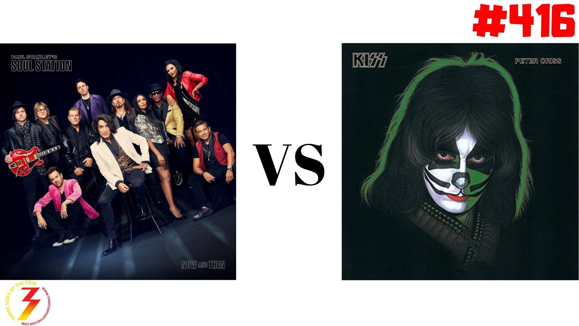 1920x1080 Ep. 416 Paul Stanley's Soul Station vs. Peter Criss 1978 Solo Album. Three Sides of the Coin KISS Podcast and Radio Show
