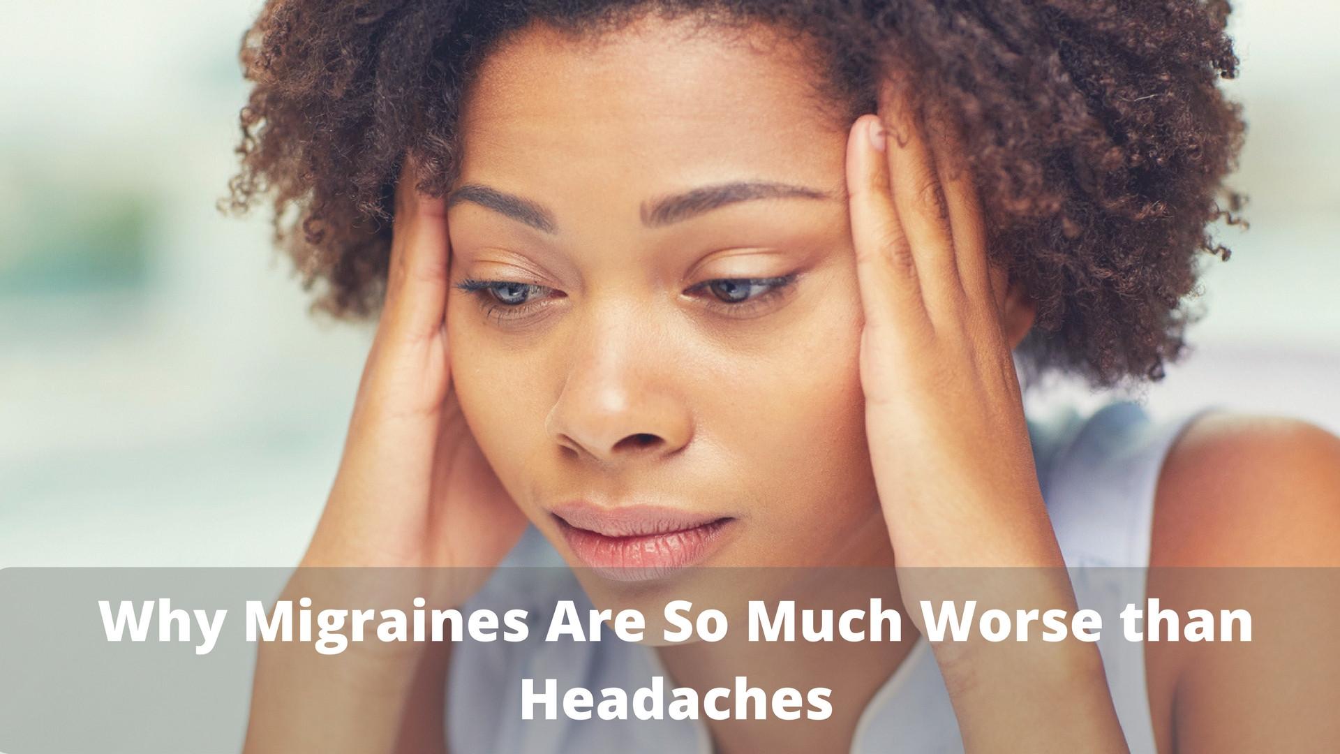 1920x1080 Why Migraines Are So Much Worse than Headaches. Avail Clinical Research