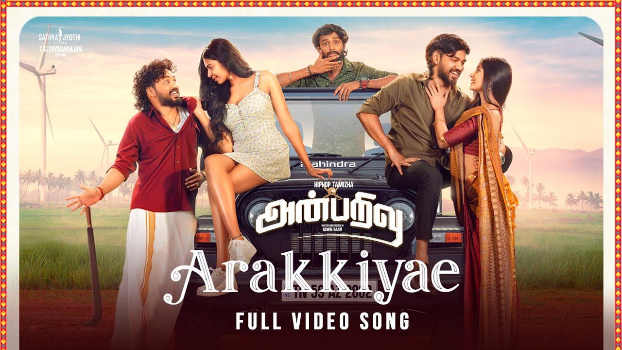 1280x720 Anbarivu Songs. Arakkiyae Video Song. Hiphop Tamizha. Yuvan Shankar Raja. Sathya Jyothi Films