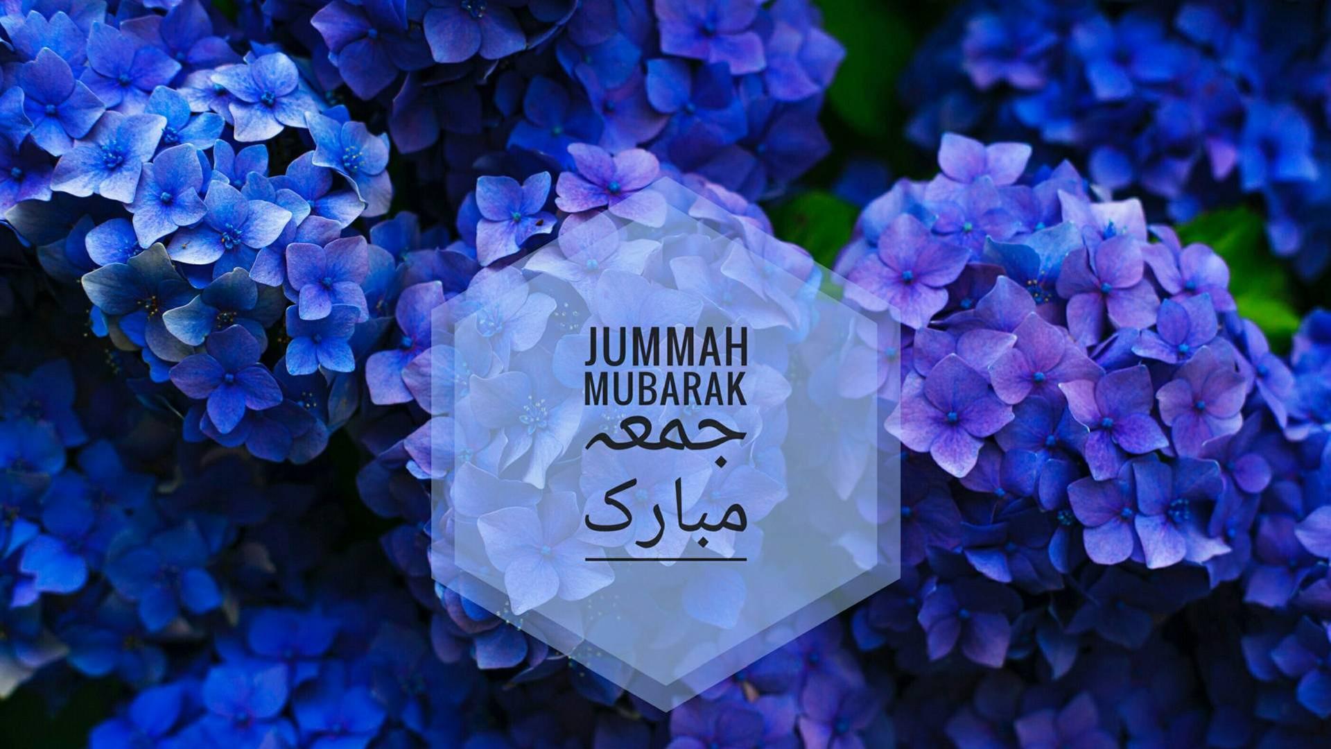 1920x1080 Jumma Mubarak Text And Blue Flowers HD Jumma Mubarak Wallpaper