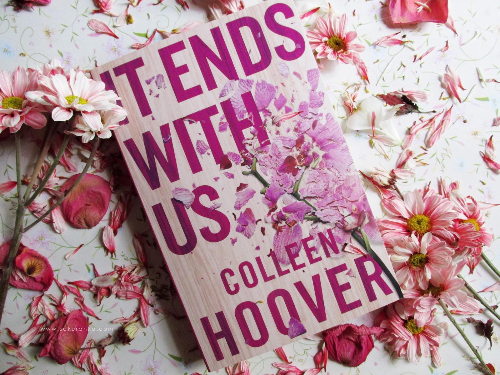 1600x1200 It Ends With Us, by Colleen Hoover. Isabella's Passion Blog CAS138T
