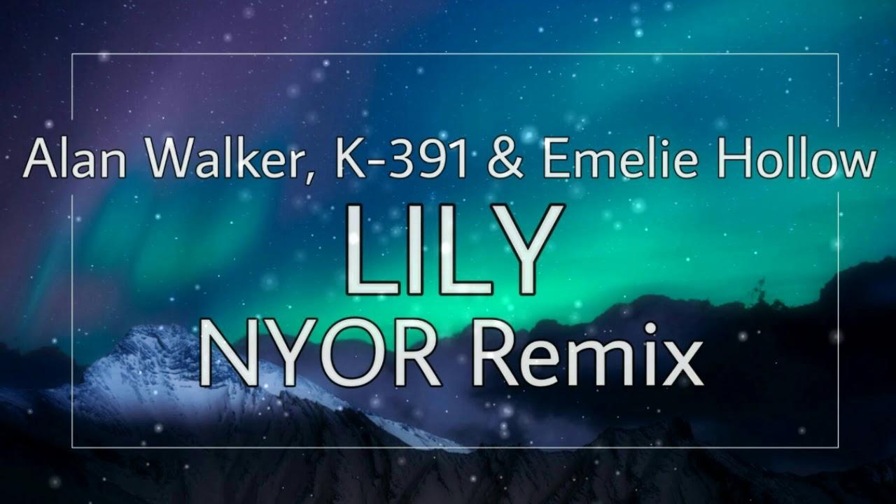 1280x720 Alan Walker, K 391 & Emelie Hollow (NYOR Remix)