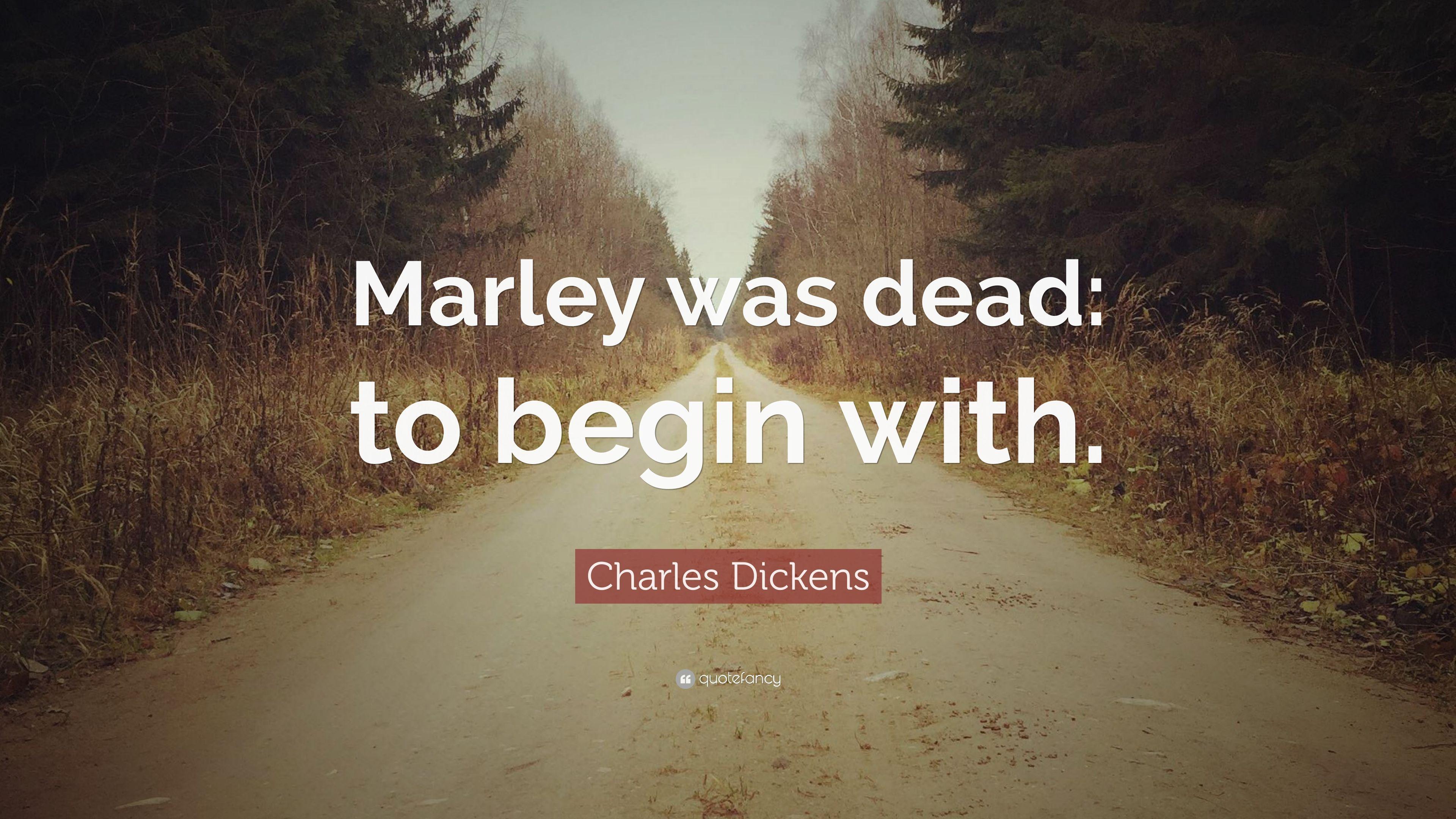 3840x2160 Charles Dickens Quote: “Marley was dead: to begin with.”