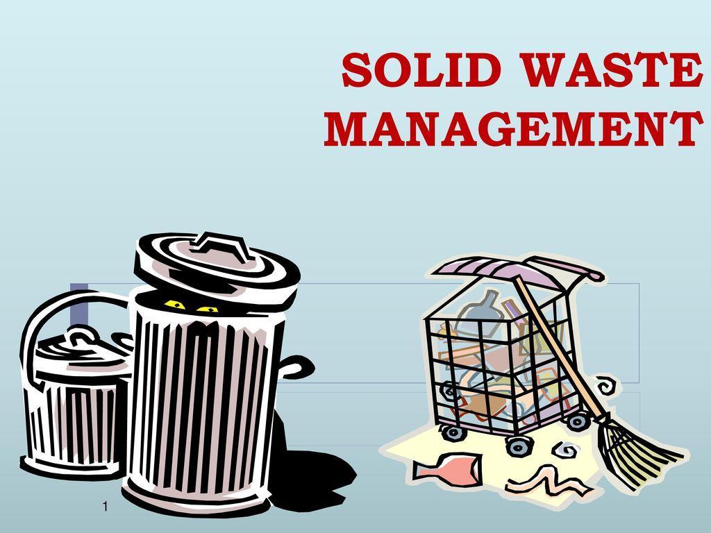 1024x768 SOLID WASTE MANAGEMENT
