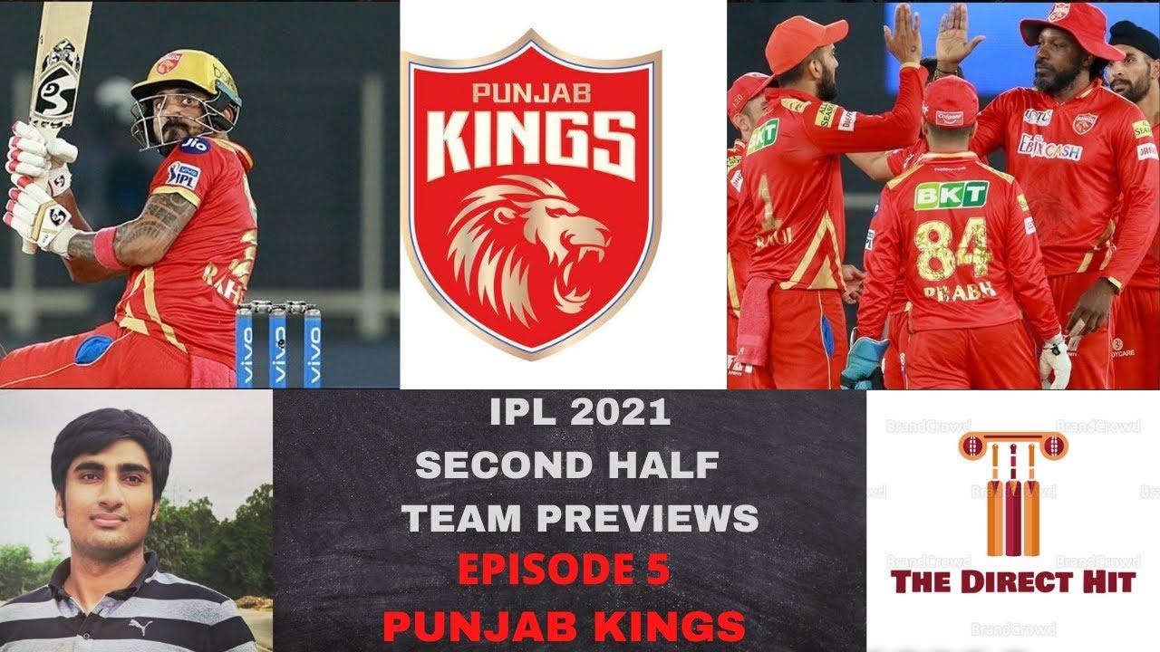 1280x720 IPL 2021 SECOND HALF. TEAM PREVIEW. PUNJAB KINGS. CAN THE KINGS REPEAT UAE 2020 FIGHTBACK