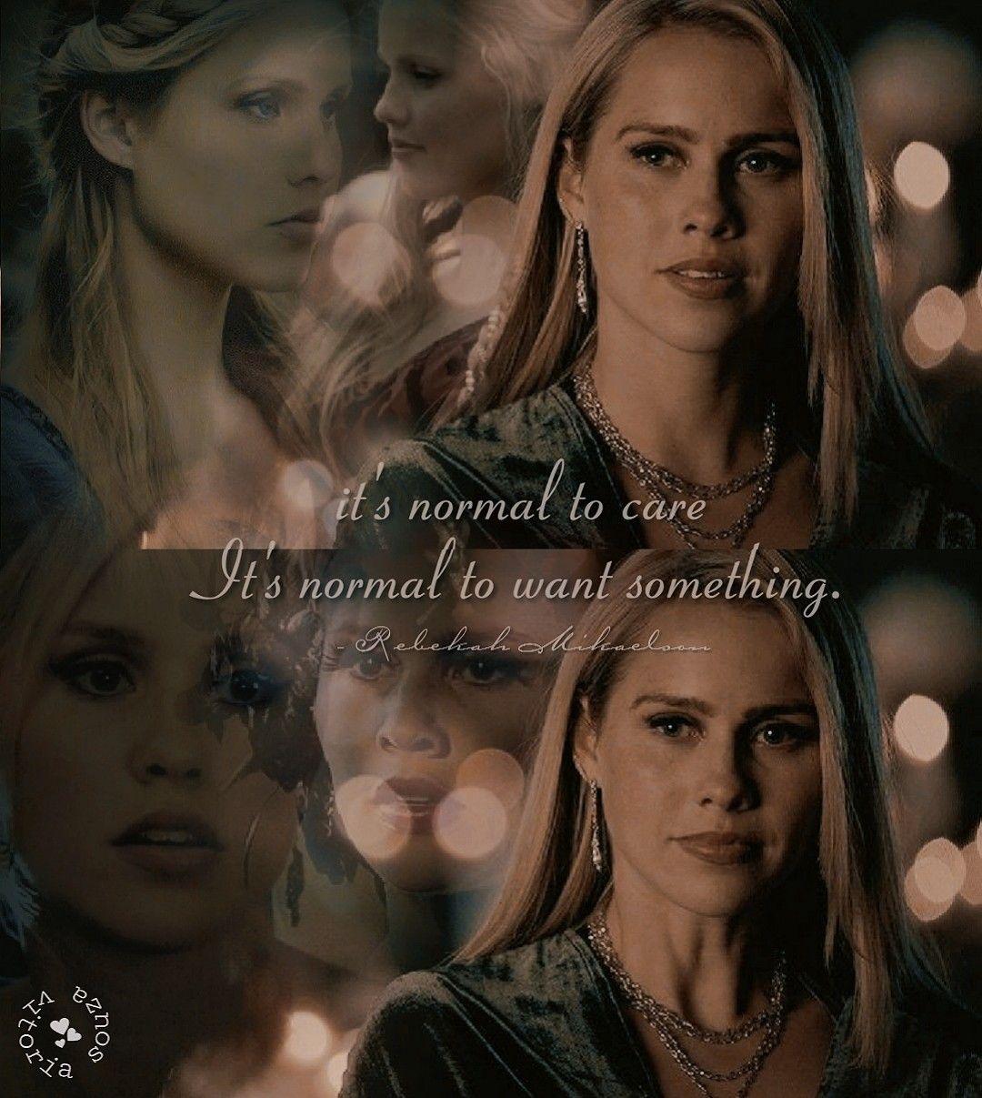 1080x1207 Rebekah Mikaelson The Originals Edit. The originals rebekah, Vampire diaries rebekah, Tvd quotes