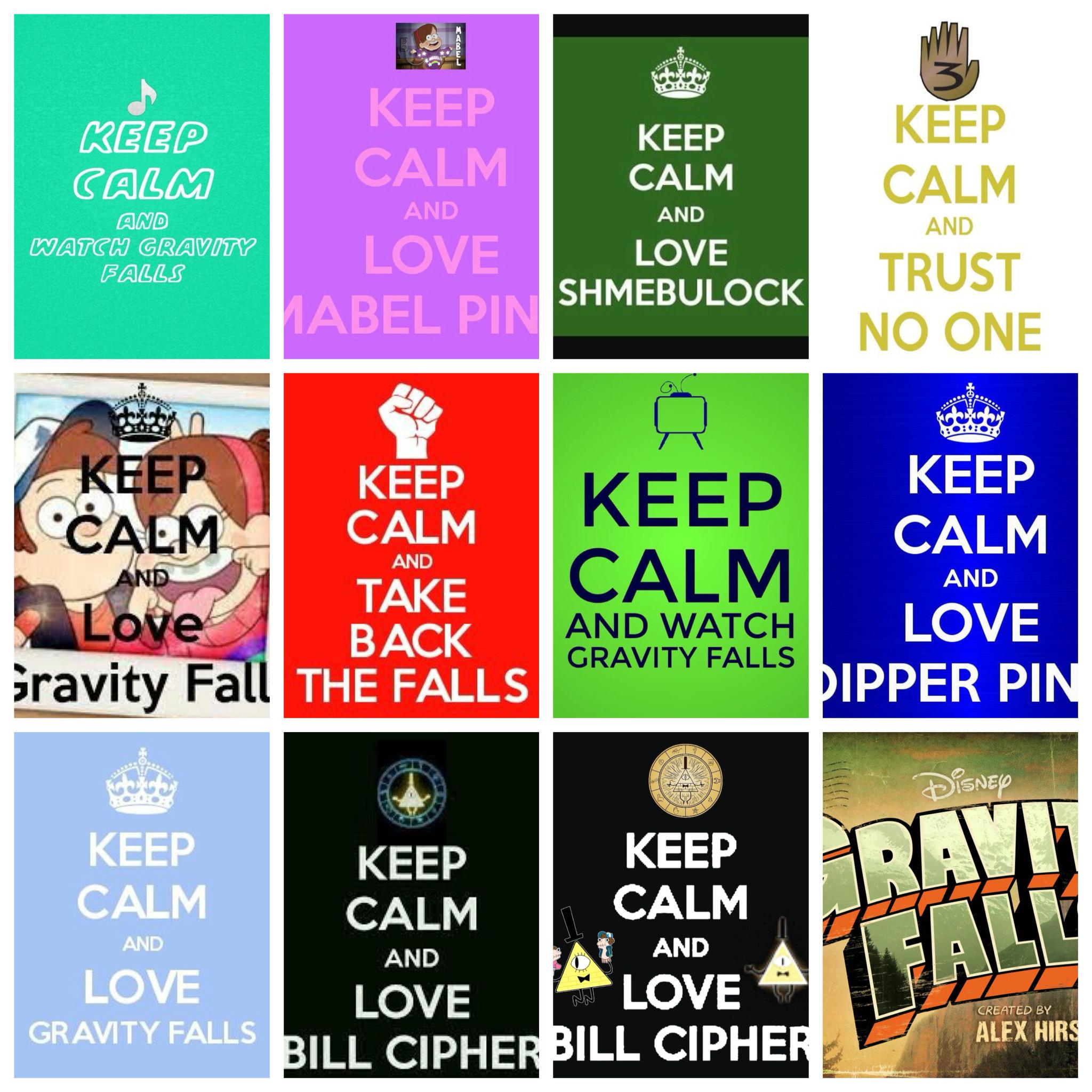 2048x2048 Keep Calm Gravity Falls