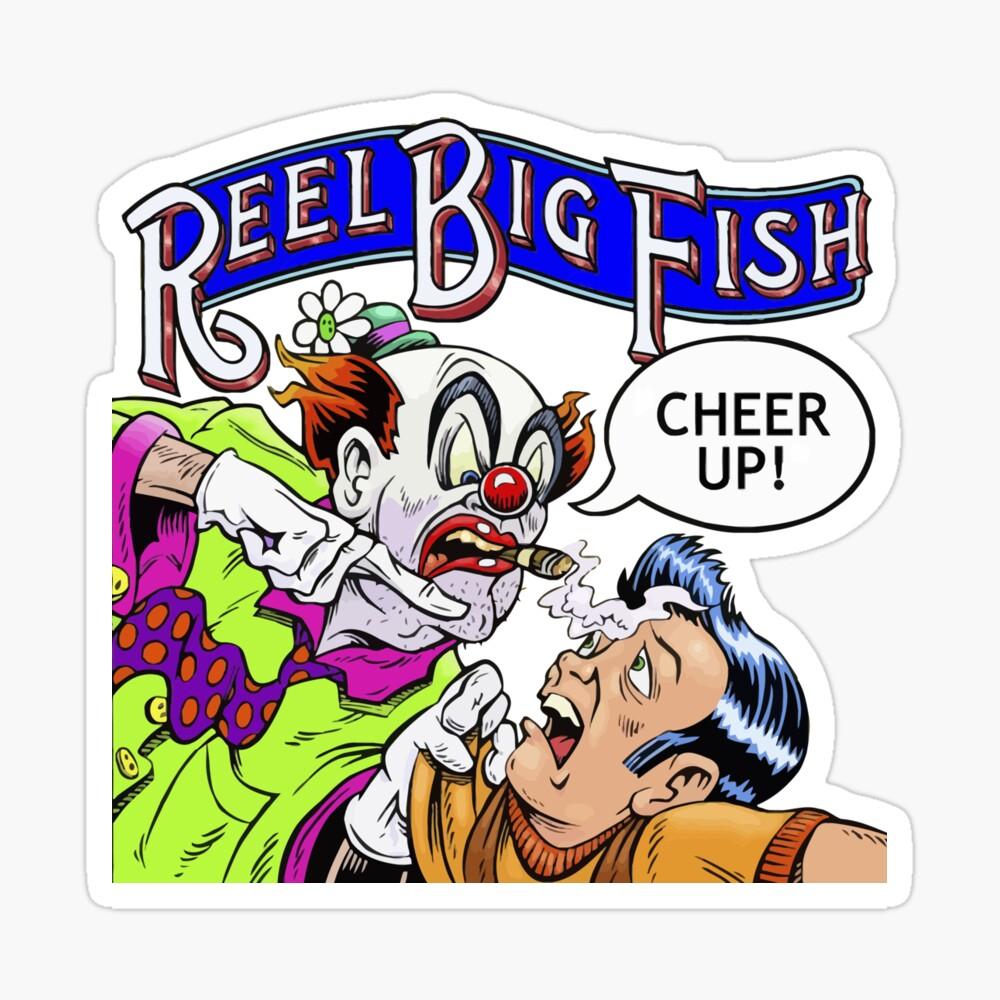 1000x1000 Cheer Up Reel Big Fish Photographic Print