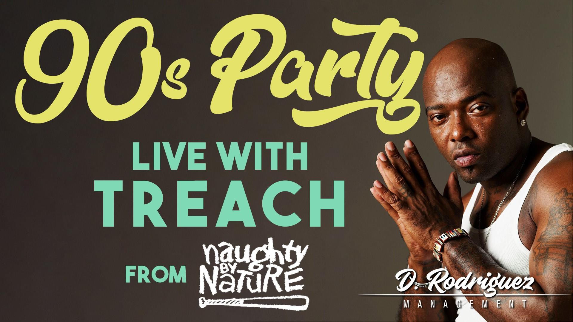 1920x1080 90s Party Live with Naughty by Nature's Treach!