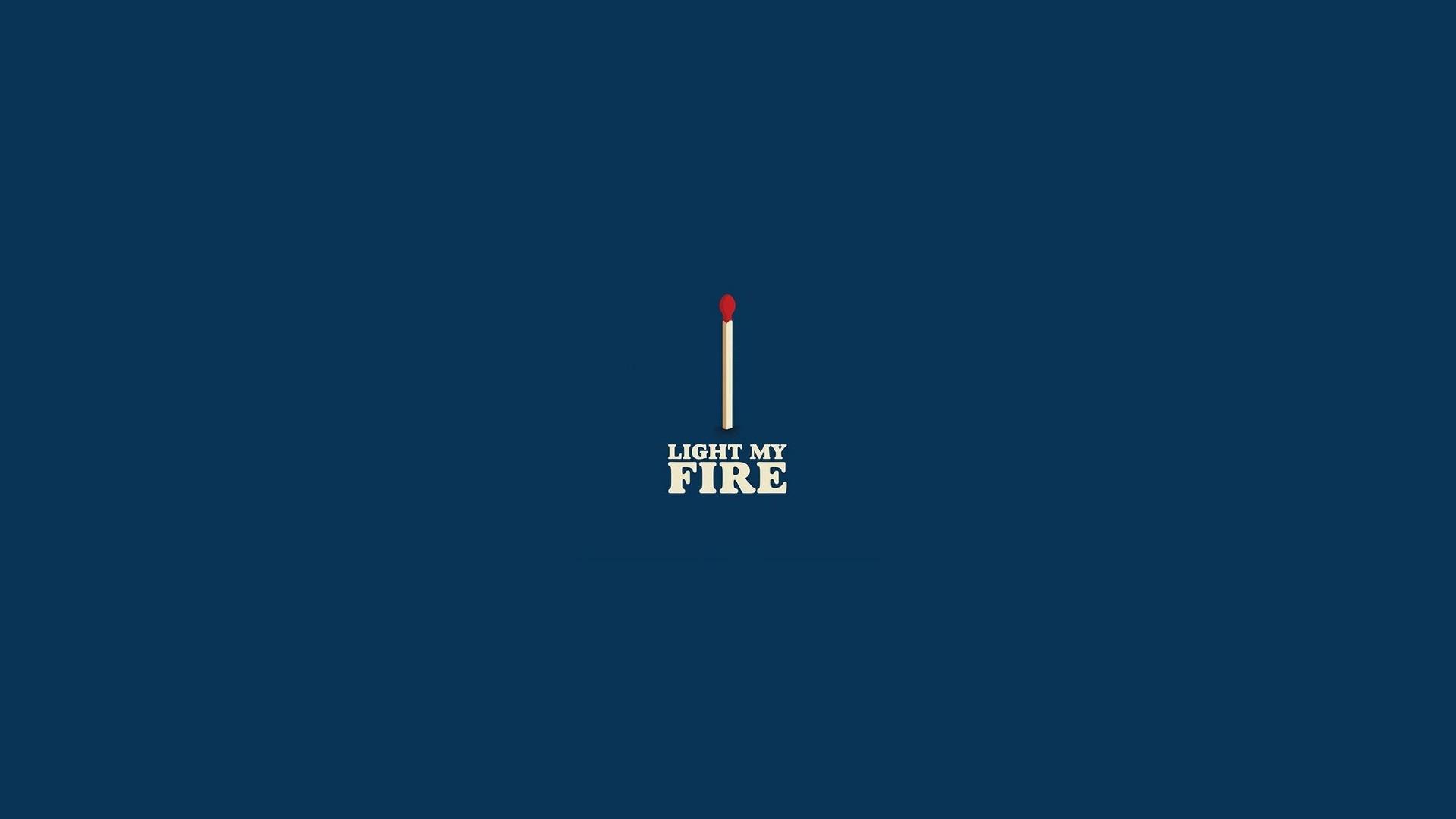 1920x1080 quote, Matches, Fire, Minimalism Wallpaper HD / Desktop and Mobile Background