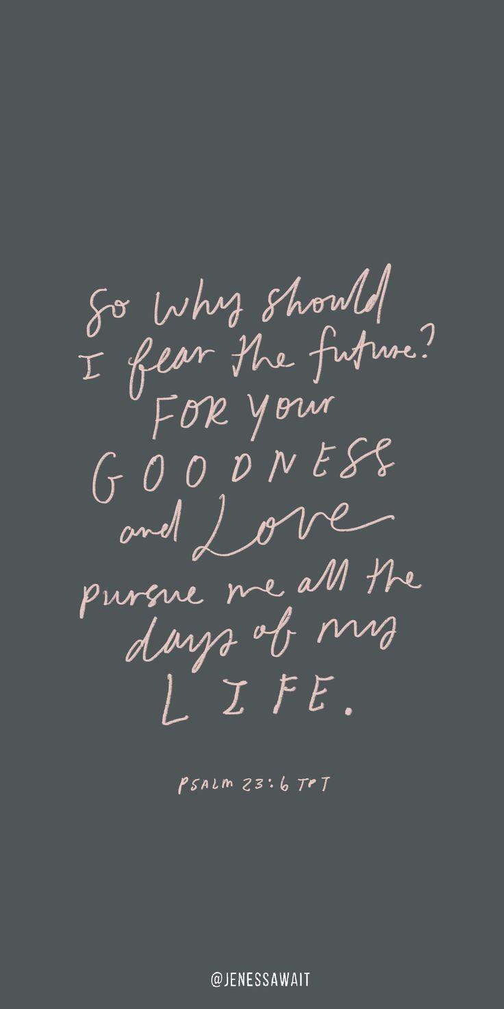 736x1472 Psalm 23:6 Wallpaper