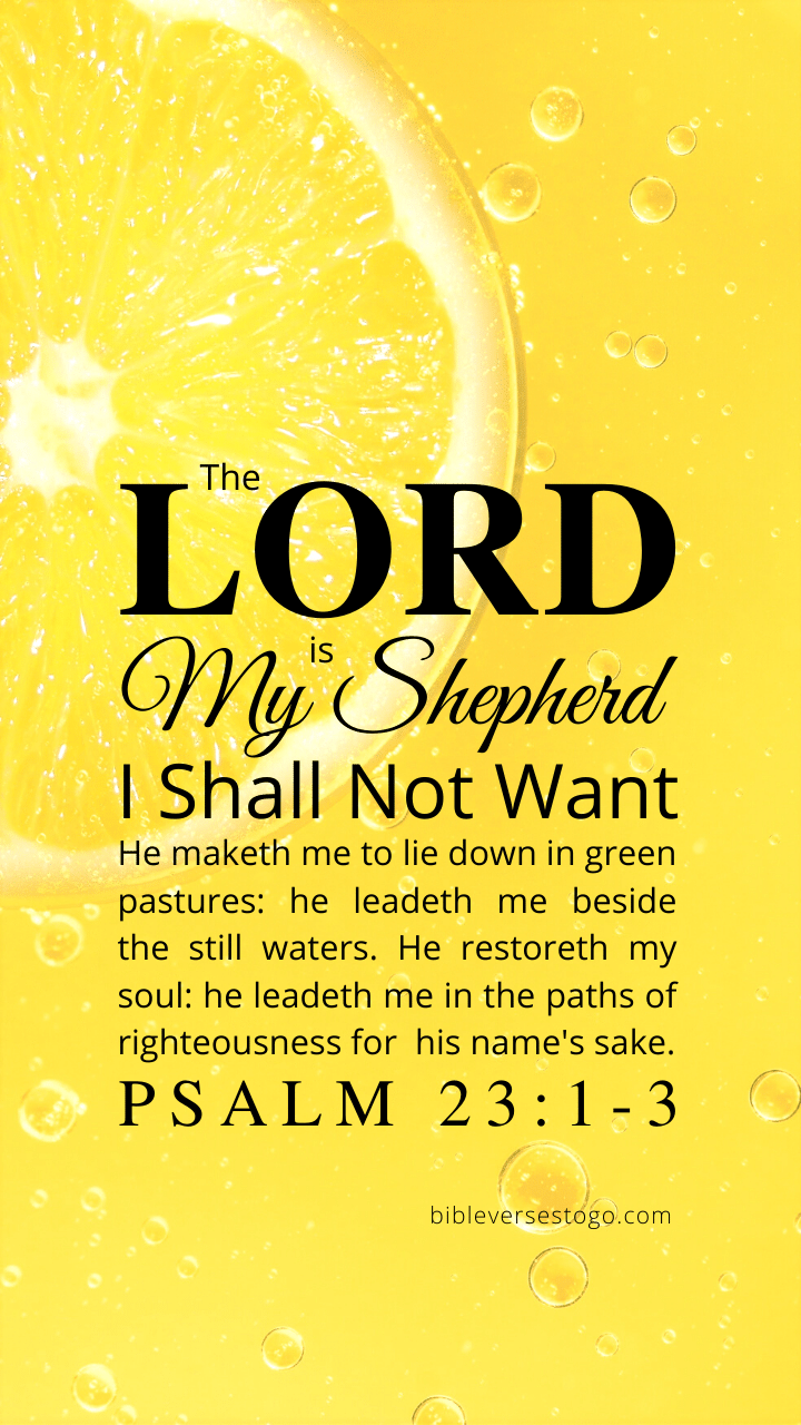 720x1280 Psalm 23:1 3 Bible Verse Wallpaper Verses To Go