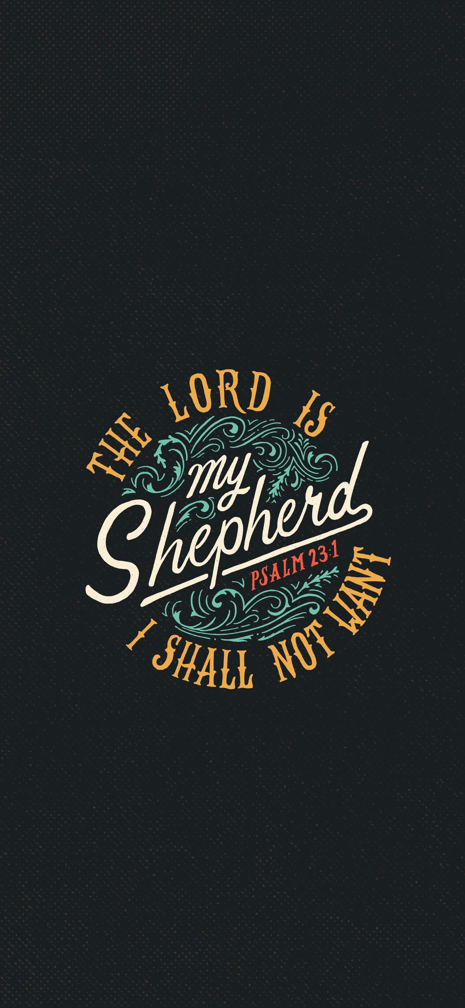 1500x3248 Psalm 23 Wallpaper