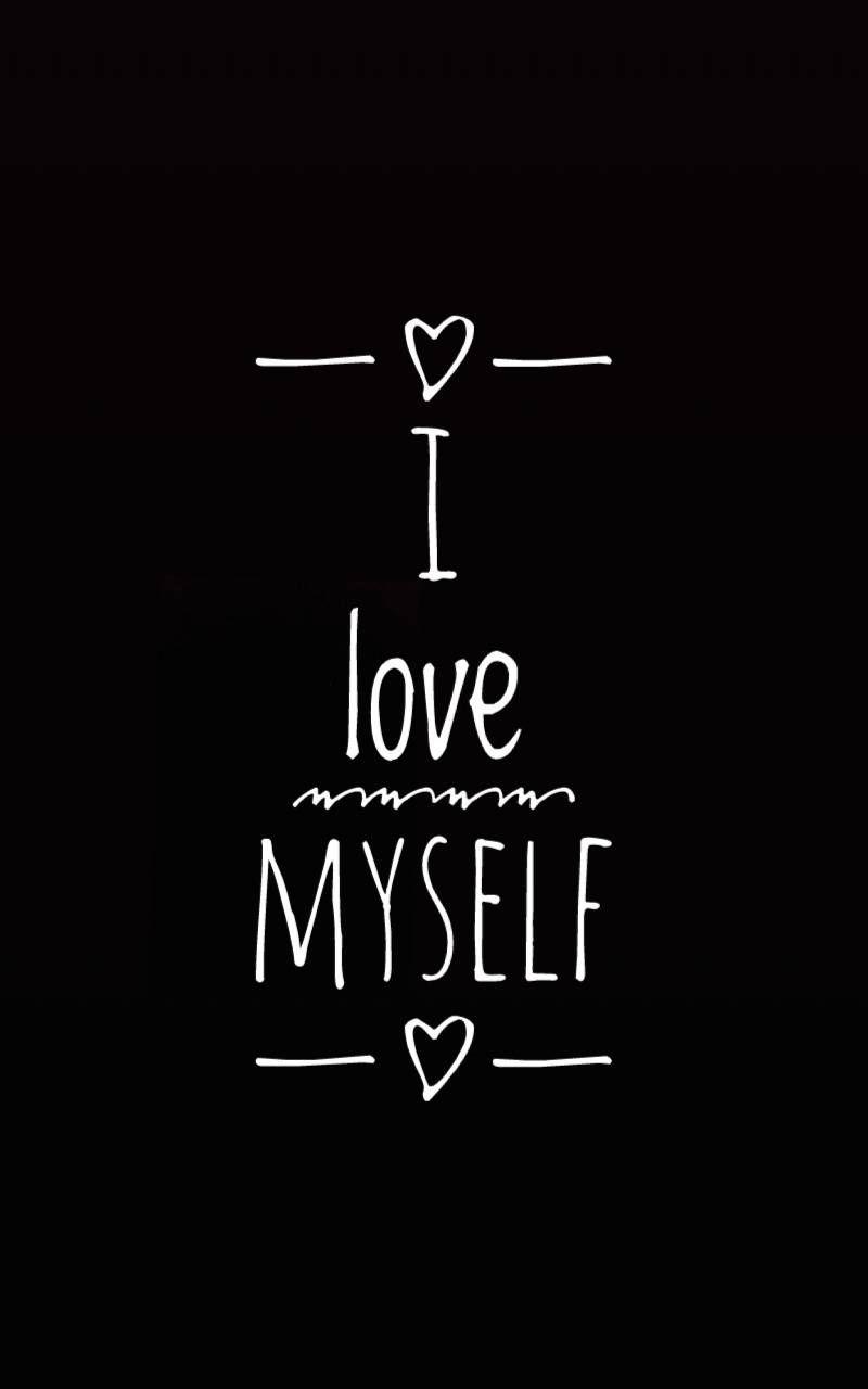 800x1280 I Love Myself Wallpaper