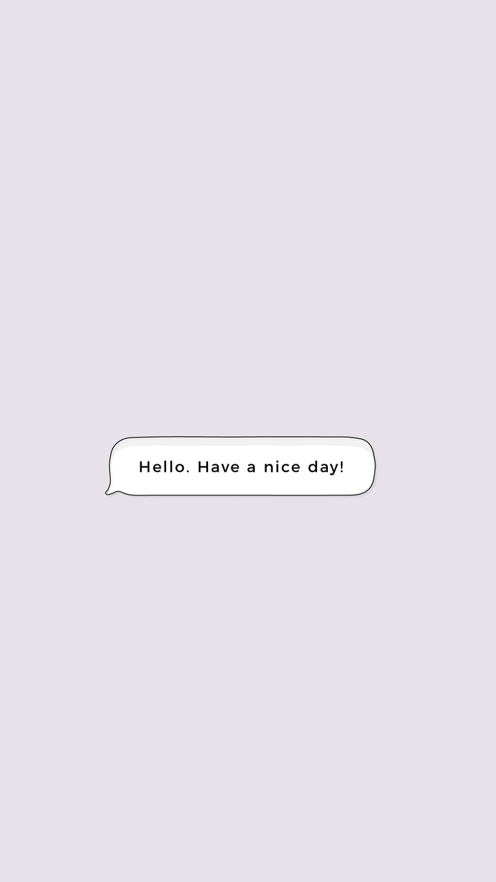 720x1280 Have a nice day ! background