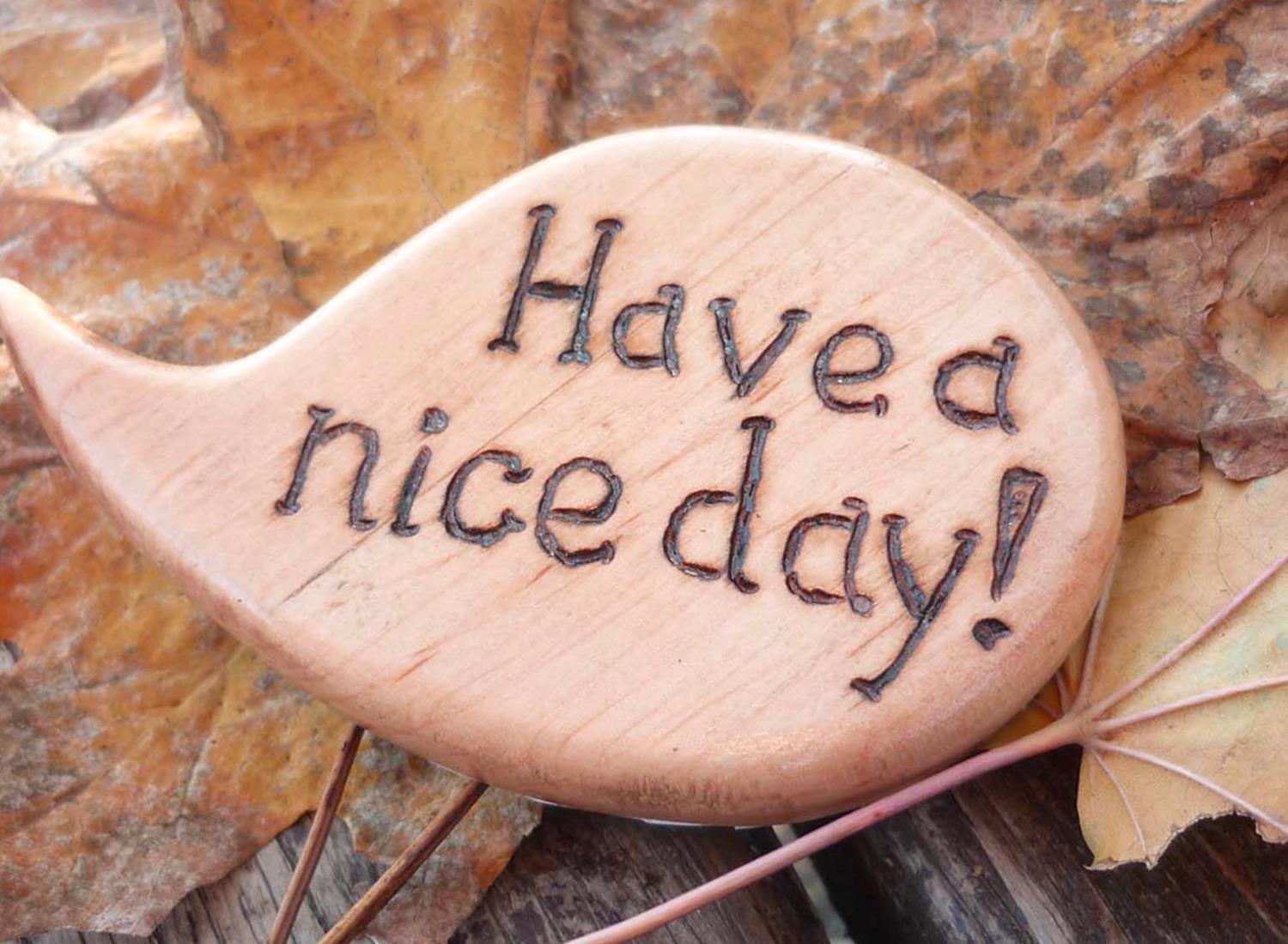 1500x1100 Have A Nice Day Quotes HD Wallpaper & Background Download