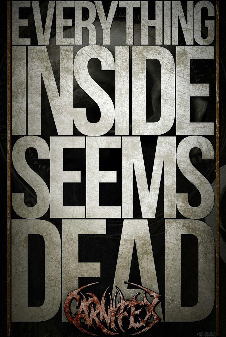 736x1097 carnifex. Song lyrics rock, Band quotes, Inspirational words