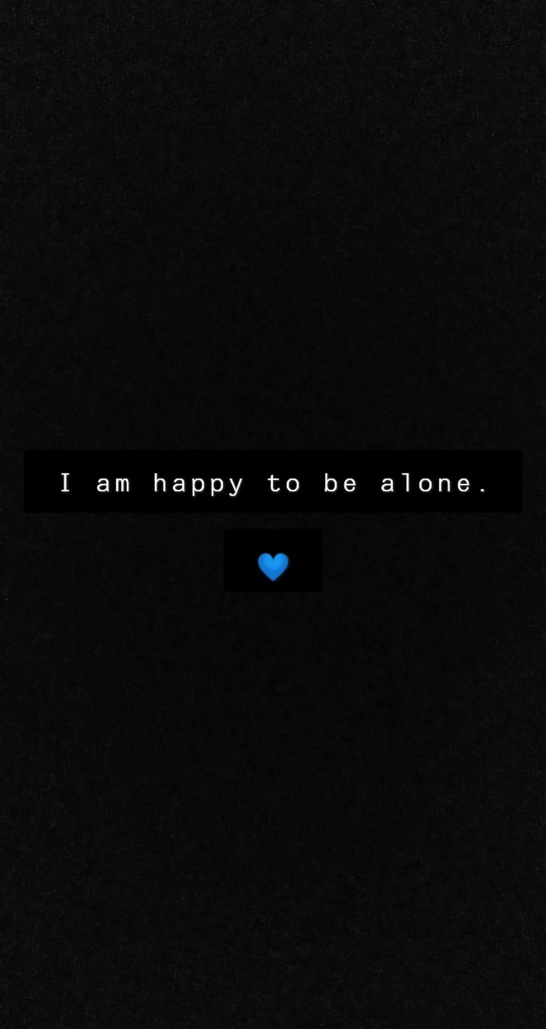 1092x2058 Be strong. Fake people, I am happy, Happy