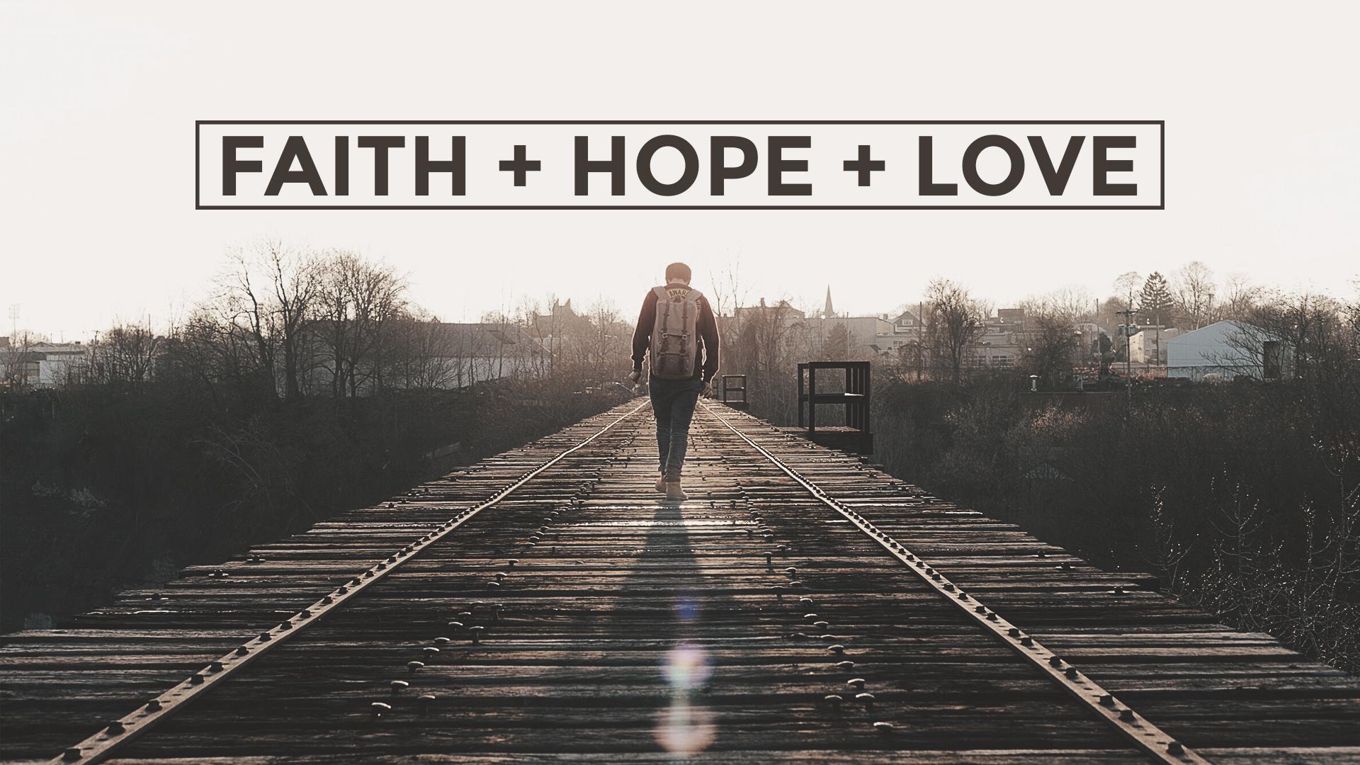 Faith Hope Love Wallpapers - Top Free Faith Hope Love Backgrounds -  WallpaperAccess
