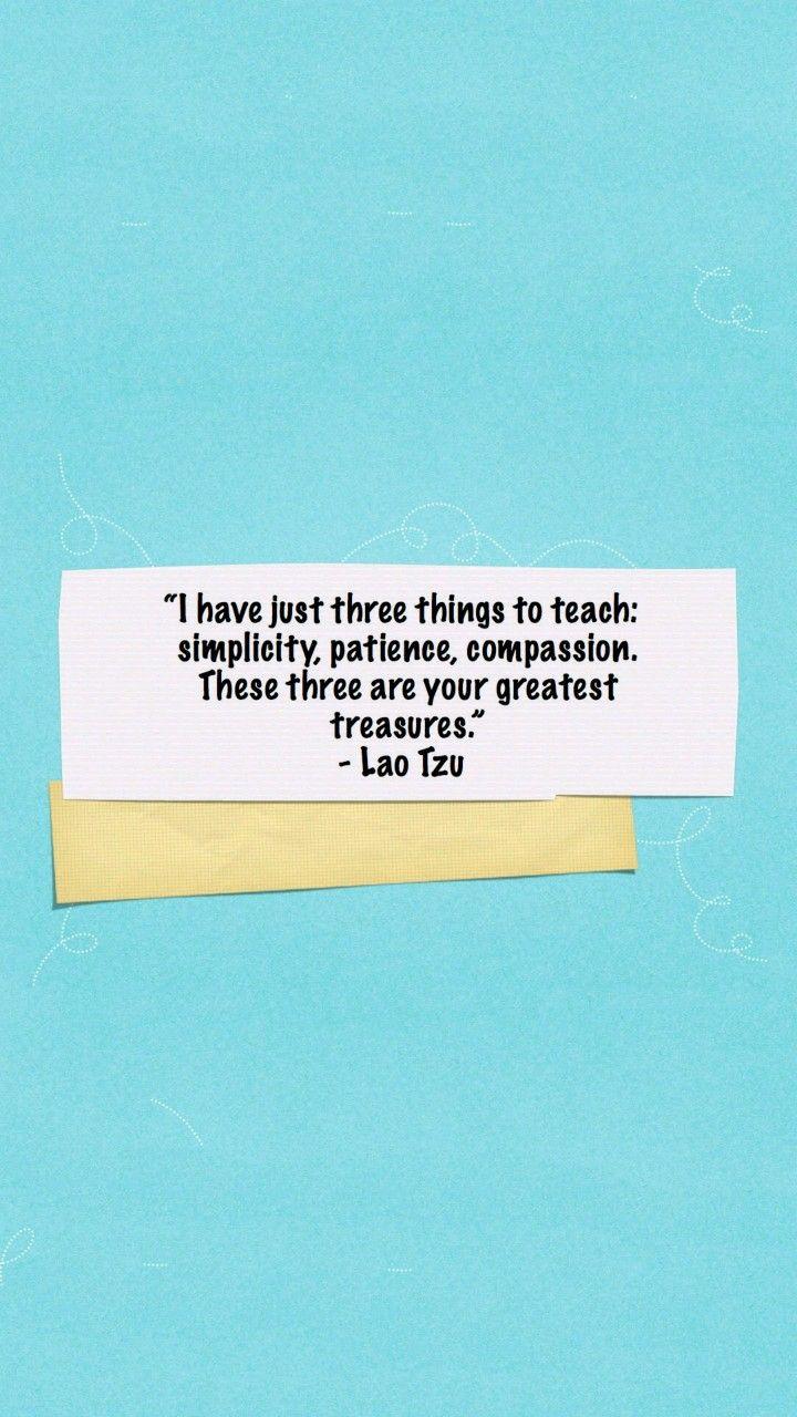 720x1280 wallpaper. Lao tzu, Teaching, Compassion