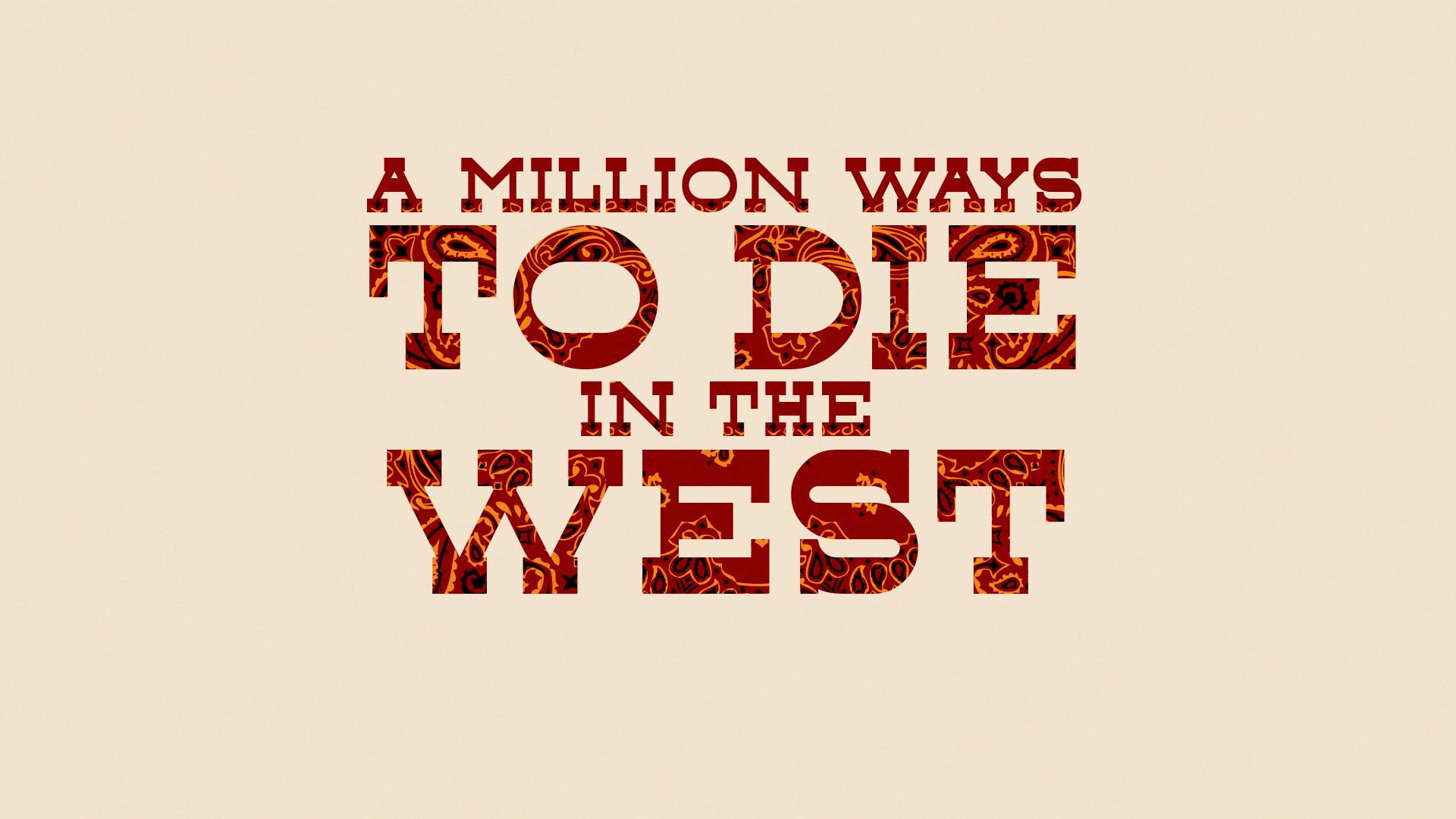 1920x1080 A MILLION WAYS TO DIE IN THE WEST