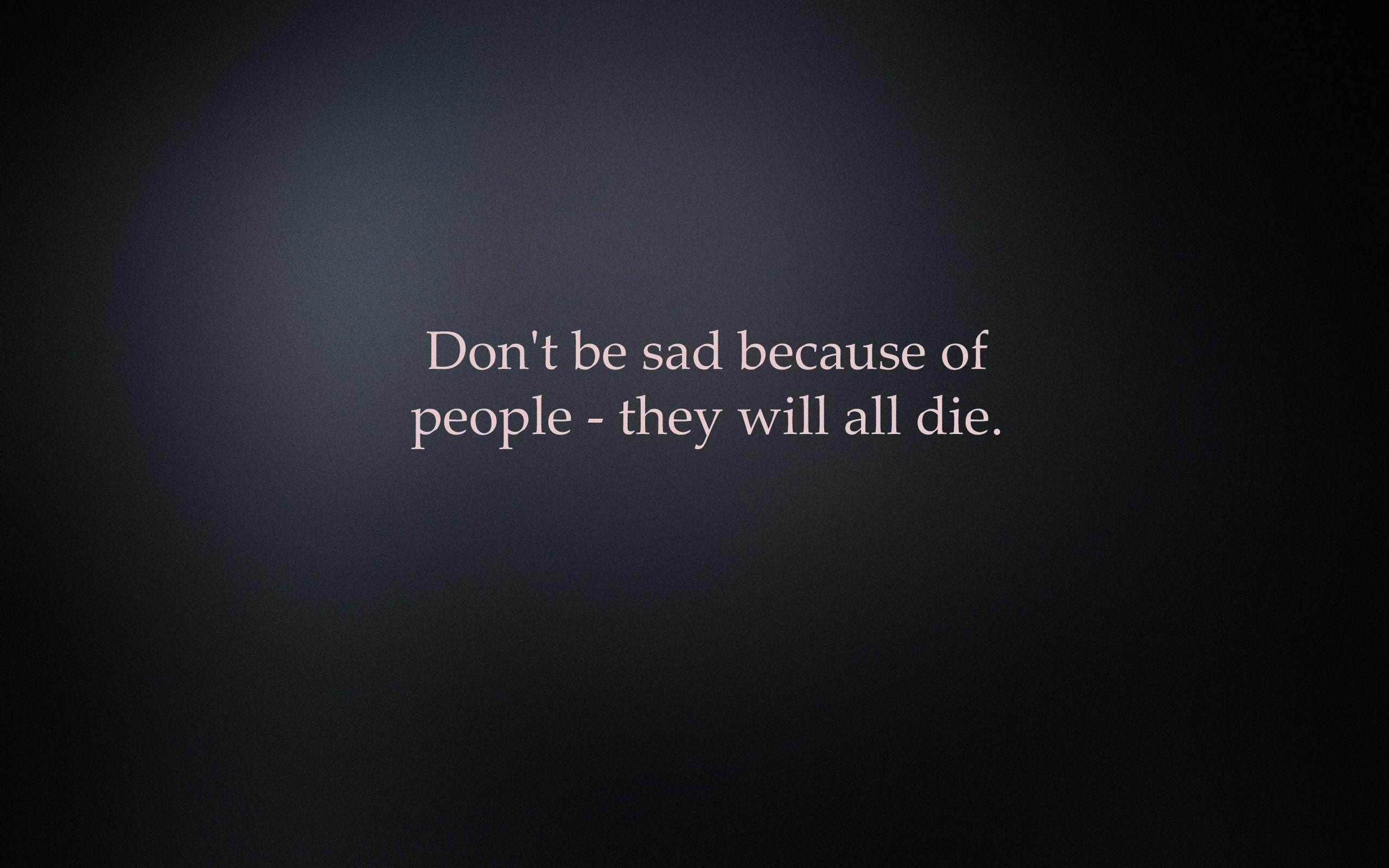 2560x1600 Philosophy Wallpaper