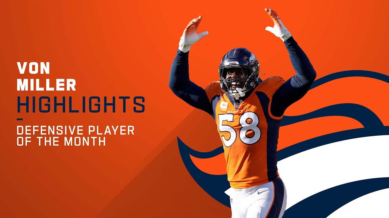 1280x720 Von Miller: AFC Defensive Player of the Month