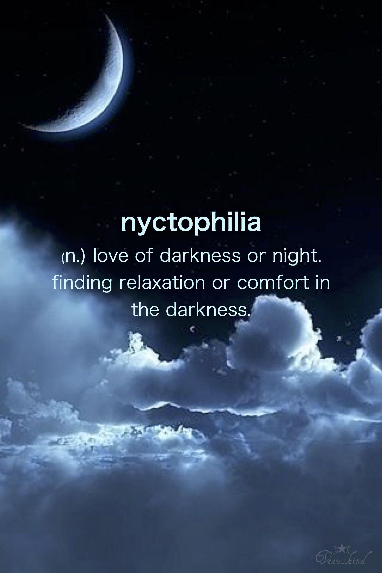 1585x2378 Nyctophilia. Dark words, Weird words, One word quotes