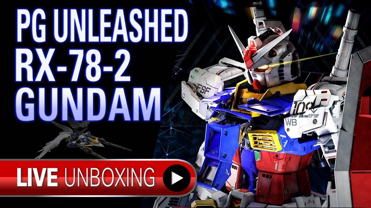 1280x720 LIVE UNBOXING PG Unleashed RX 78 2 Gundam. Gunpla TV Live
