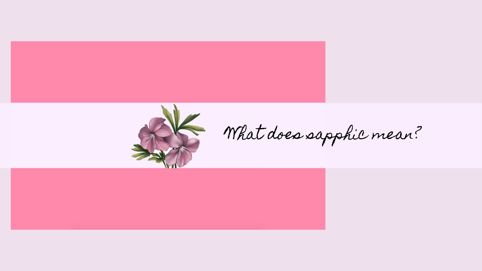 1600x900 What Does Sapphic Mean?