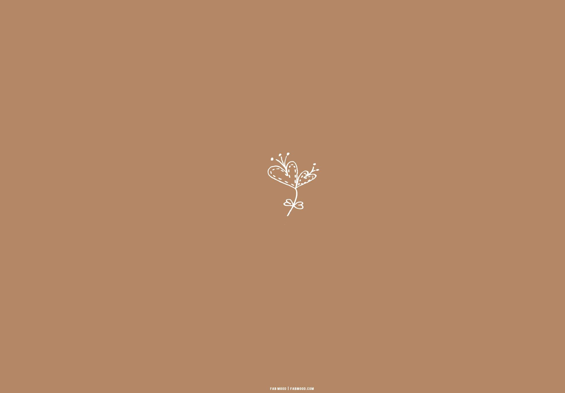 1970x1371 Brown Aesthetic Wallpaper for Laptop : Love Grow Wallpaper. Colour + Mood + Style Inspiration