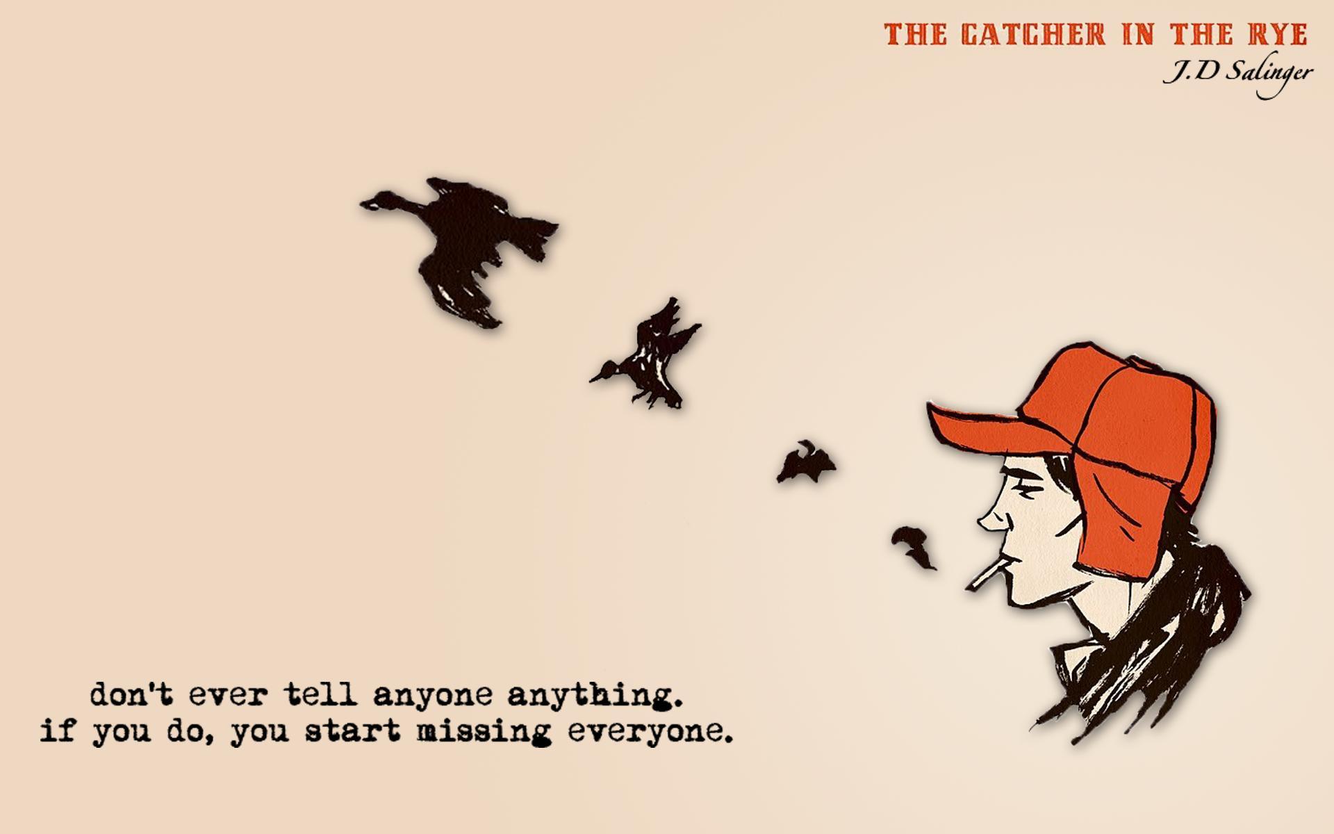 1920x1200 Quotes about Catcher In The Rye (52 quotes)