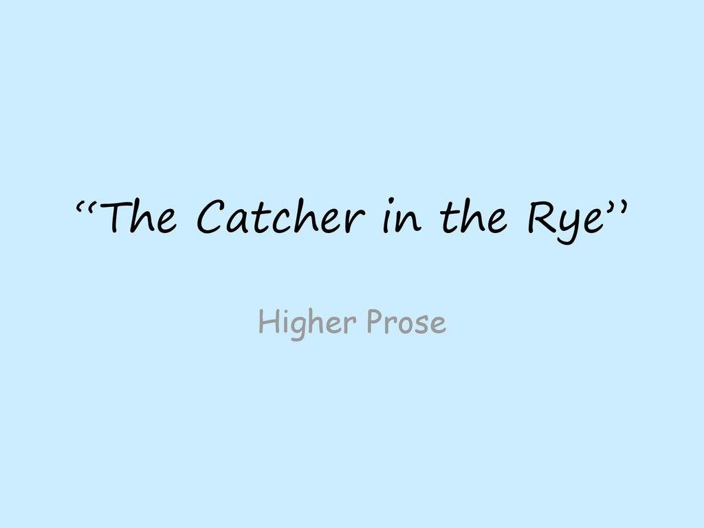 1024x768 The Catcher in the Rye”