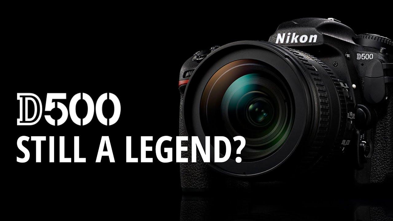 1280x720 D500 Nikon a Legend?