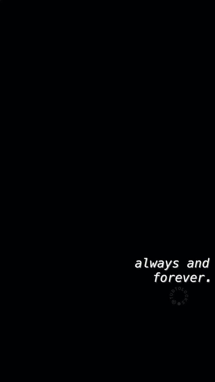 720x1280 Always And Forever Wallpaper