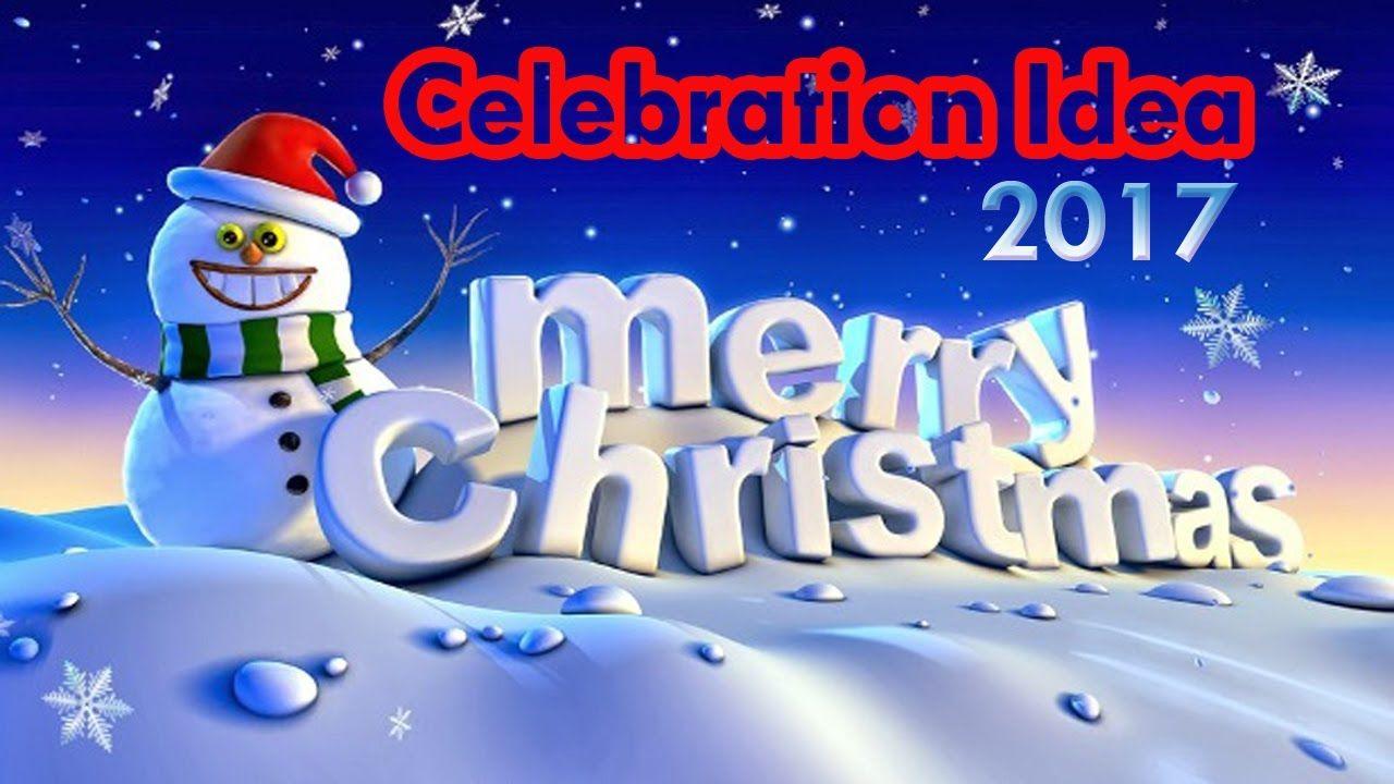 1280x720 ◼Happy MERRY CHRISTMAS DAY 2017 ◼ 12 Days of Christmas Celebration