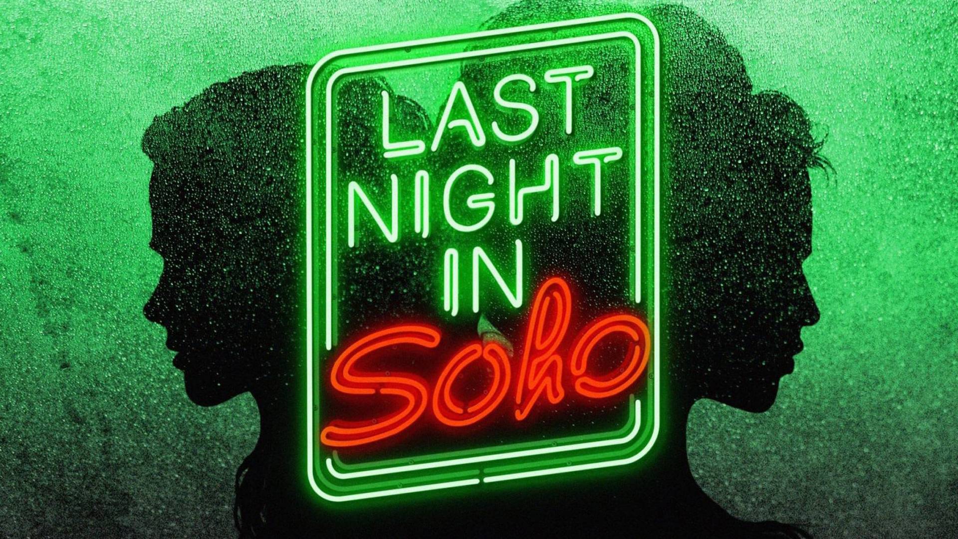 1920x1080 Last Night in Soho 2021 Wallpaper, HD Movies 4K Wallpaper, Image, Photo and Background