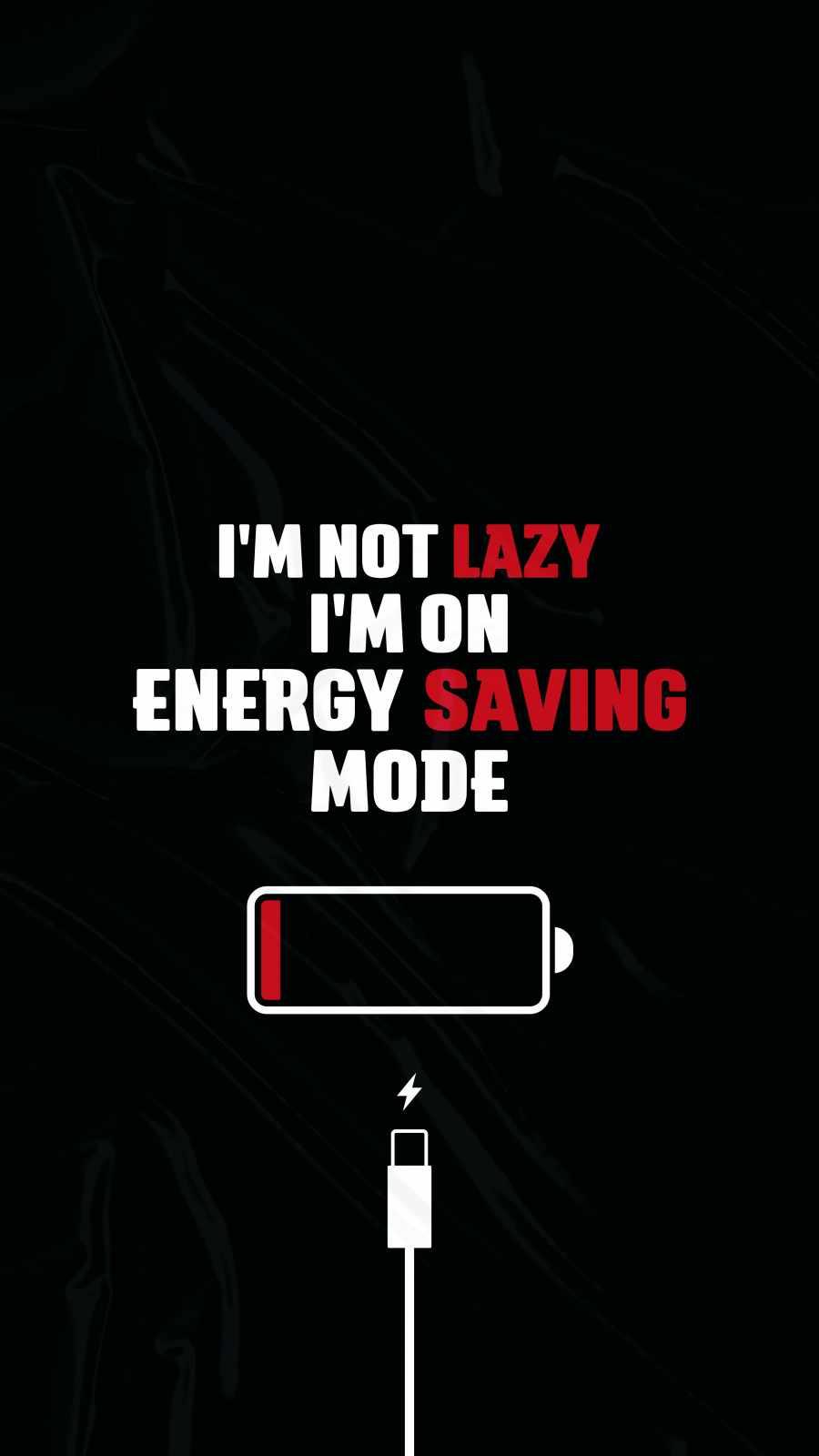 900x1600 I Am Not Lazy Wallpaper : iPhone Wallpaper
