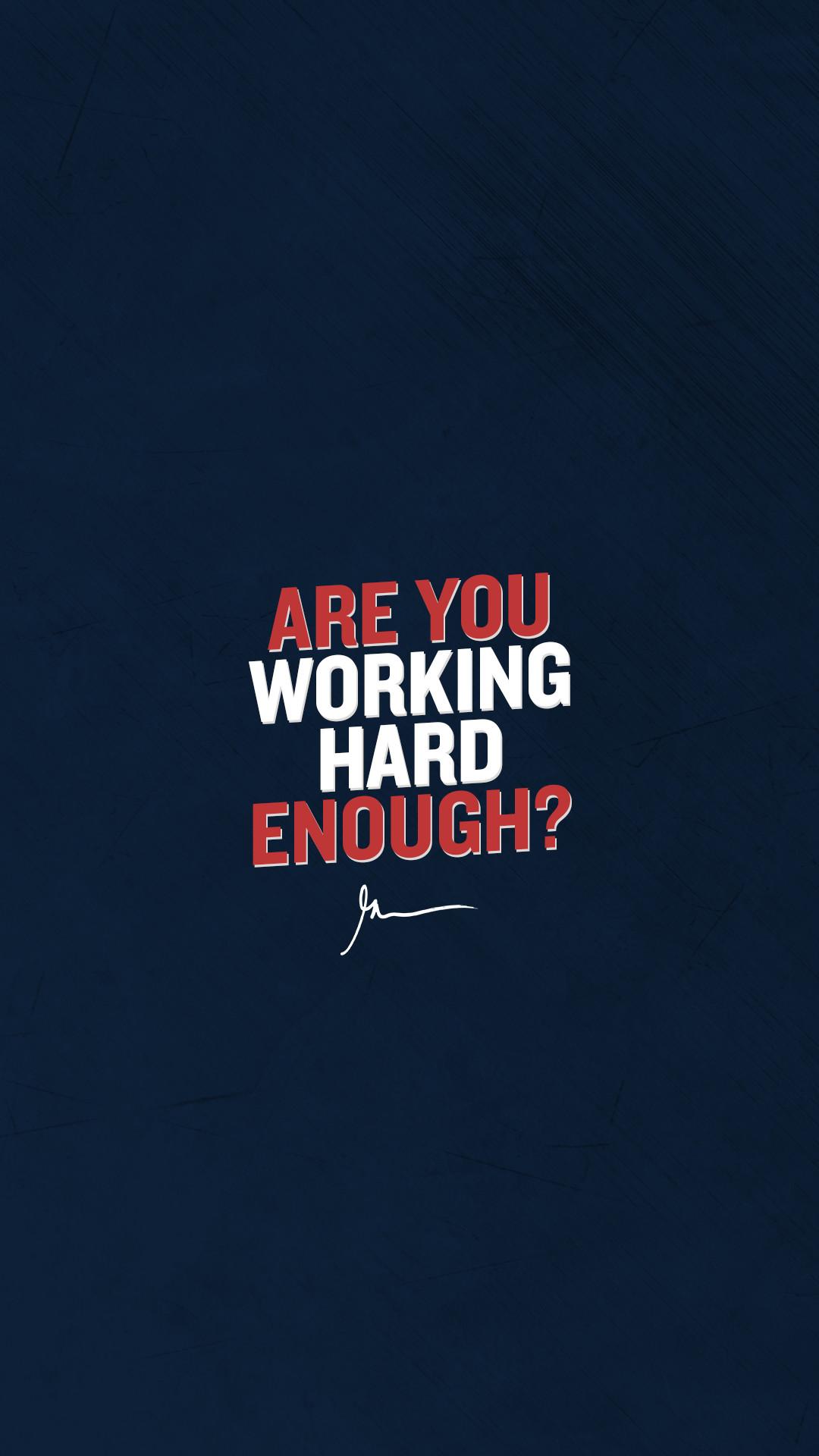 1080x1920 Hard Work Wallpaper