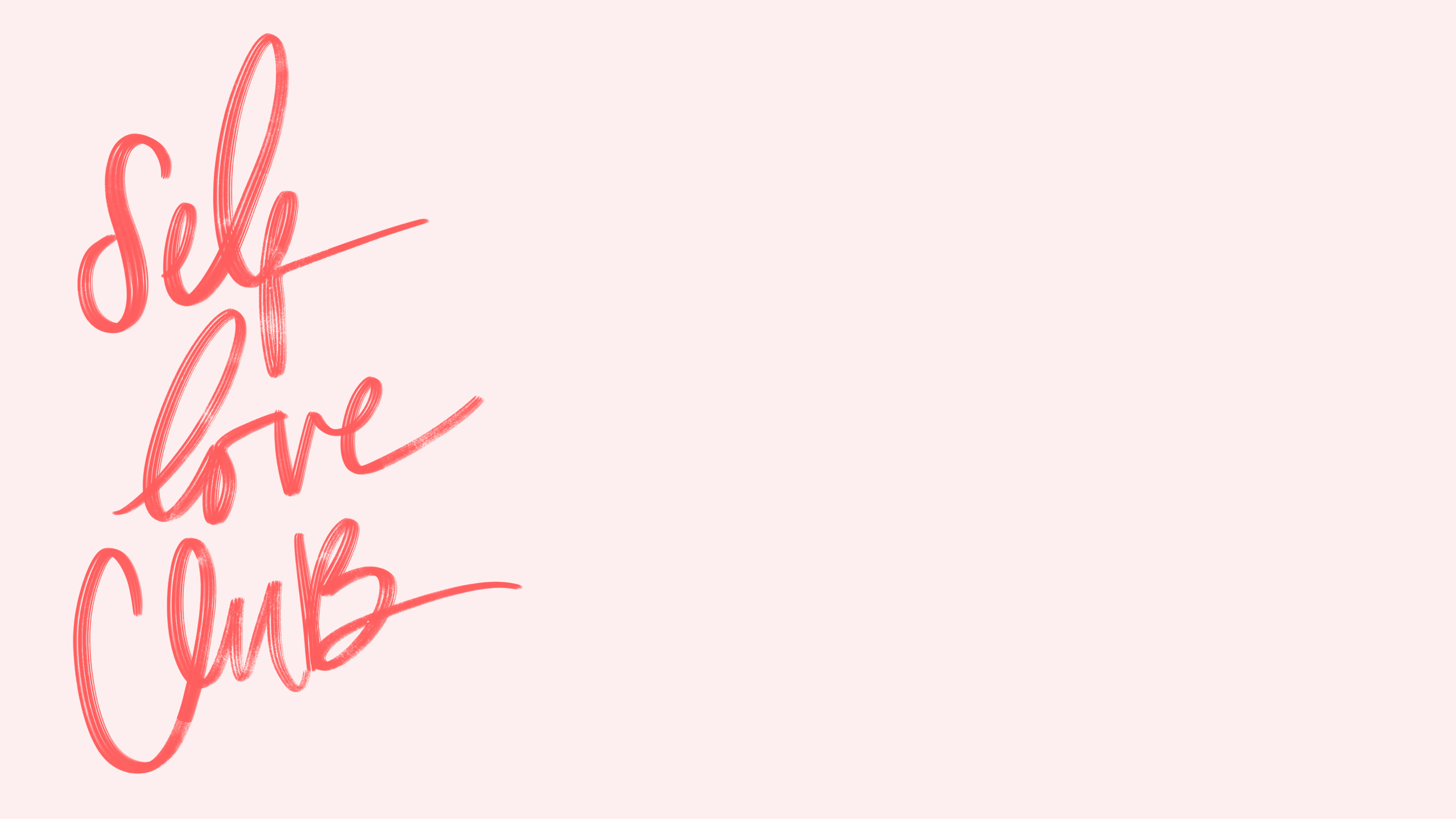 2560x1440 Self Love Wallpaper Emmy Studio