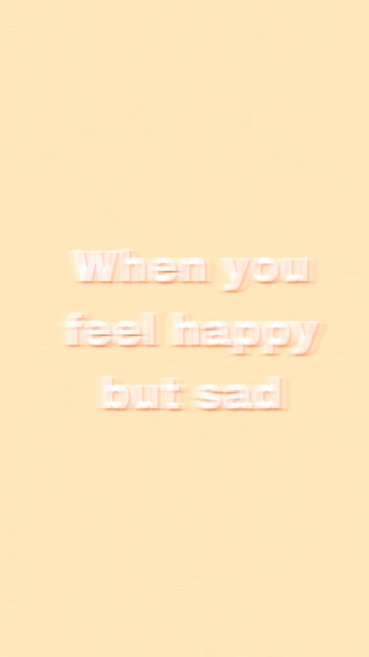 750x1334 Happy But Sad Aesthetic Wallpaper